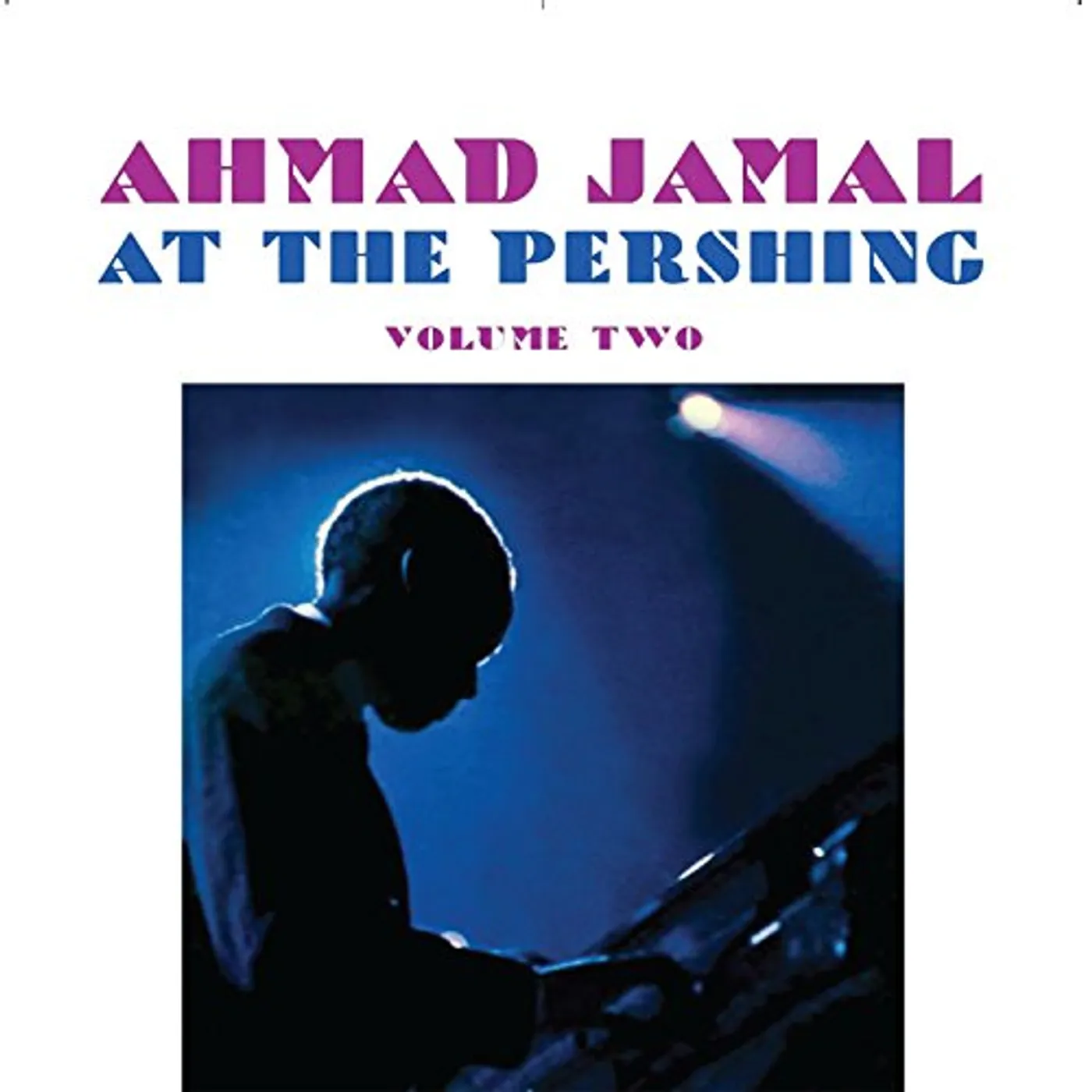 Ahamd Jamal AT THE PERSHING VOL 2 CD