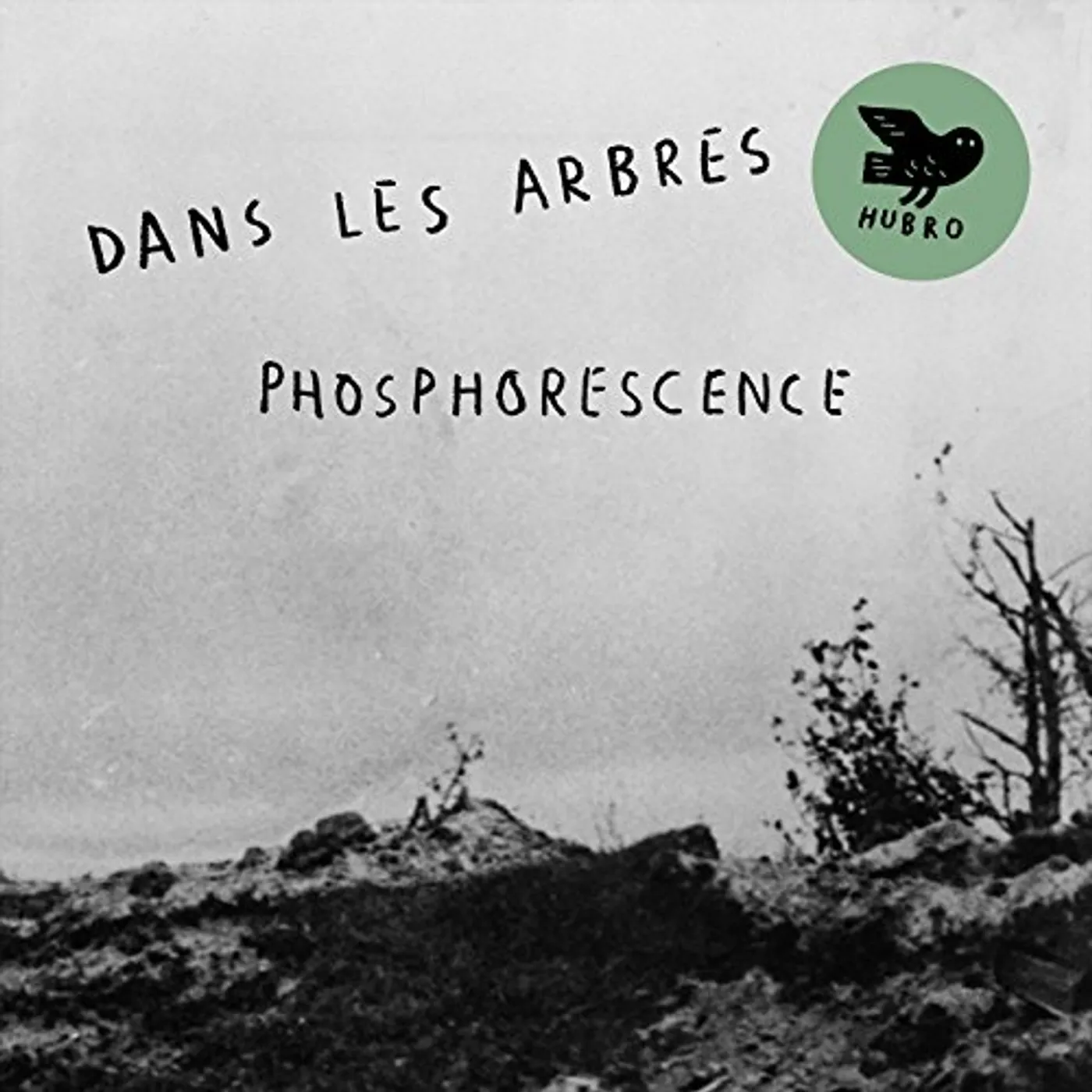 Dans Les Arbres PHOSPHORESENCE Vinyl Record