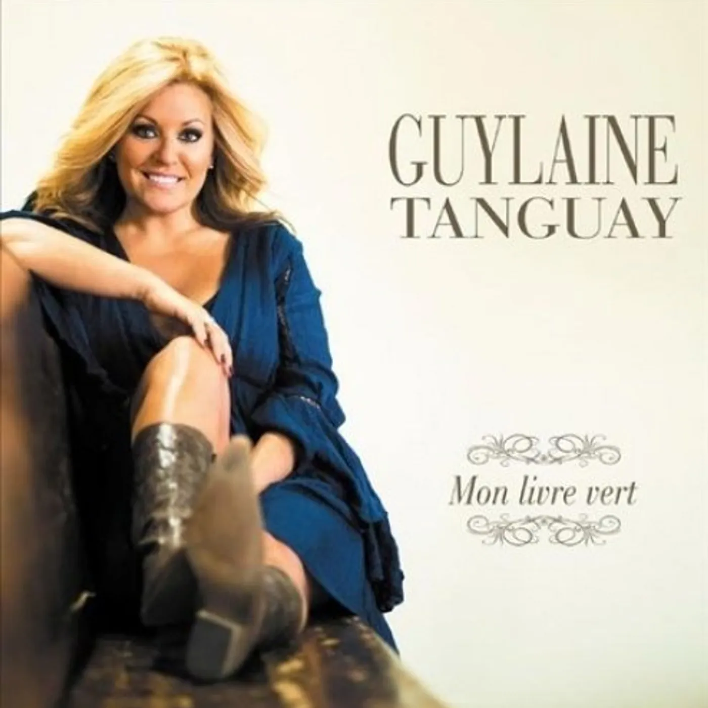 Guylaine Tanguay MON LIVRE VERT CD
