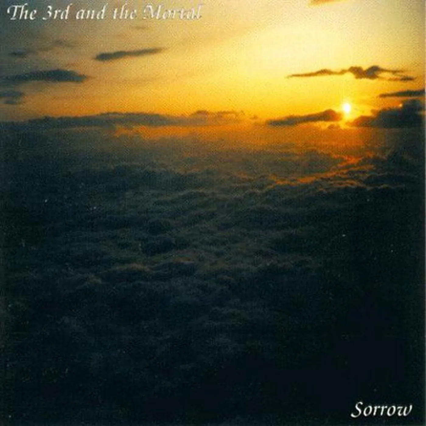 Third Mortal SORROW Vinyl Record