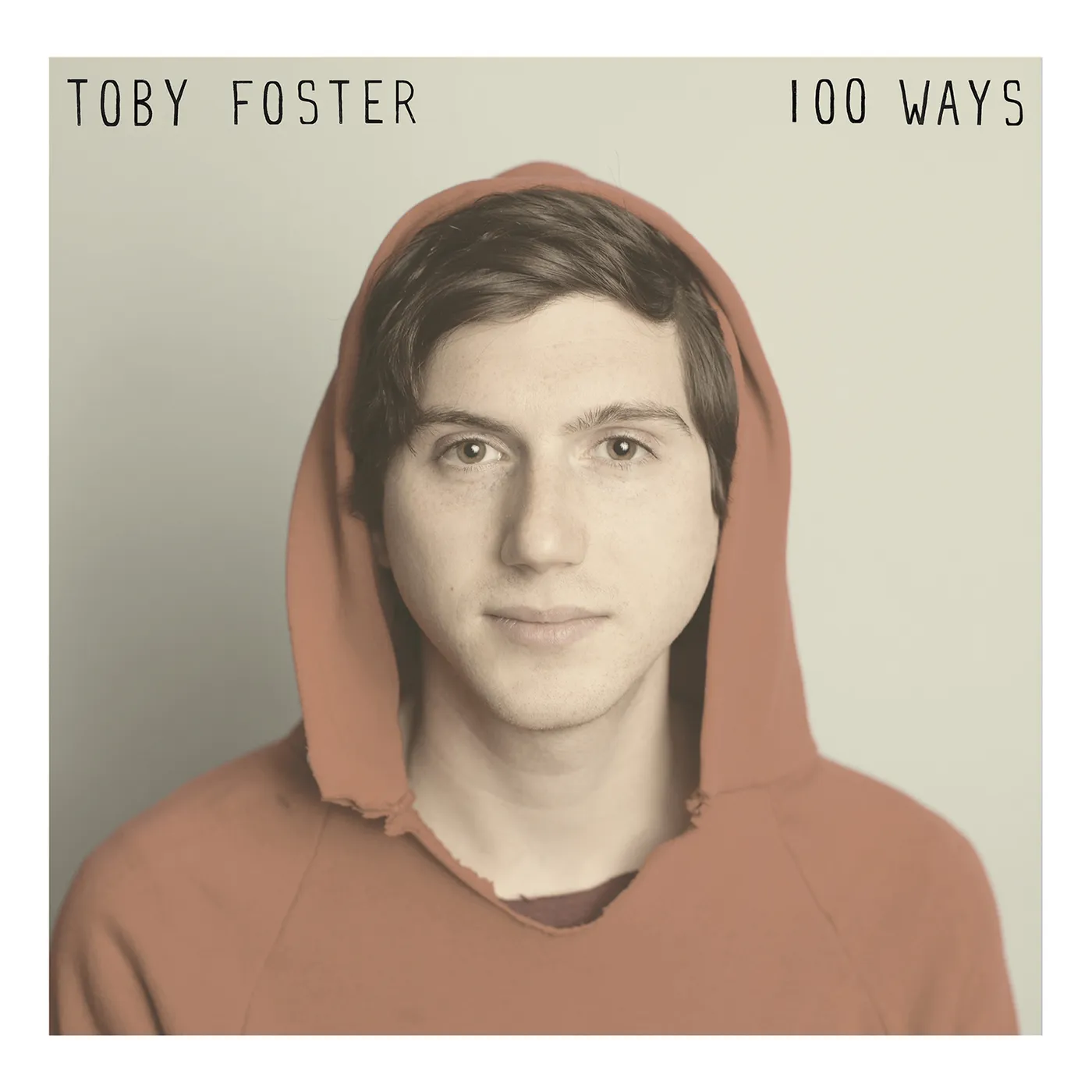 Toby Foster 100 Ways Vinyl Record