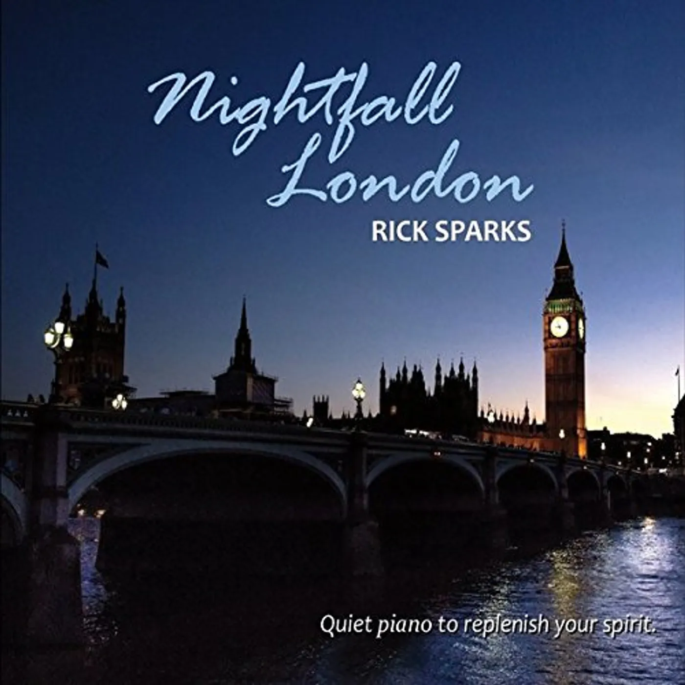 Rick Sparks NIGHTFALL LONDON CD
