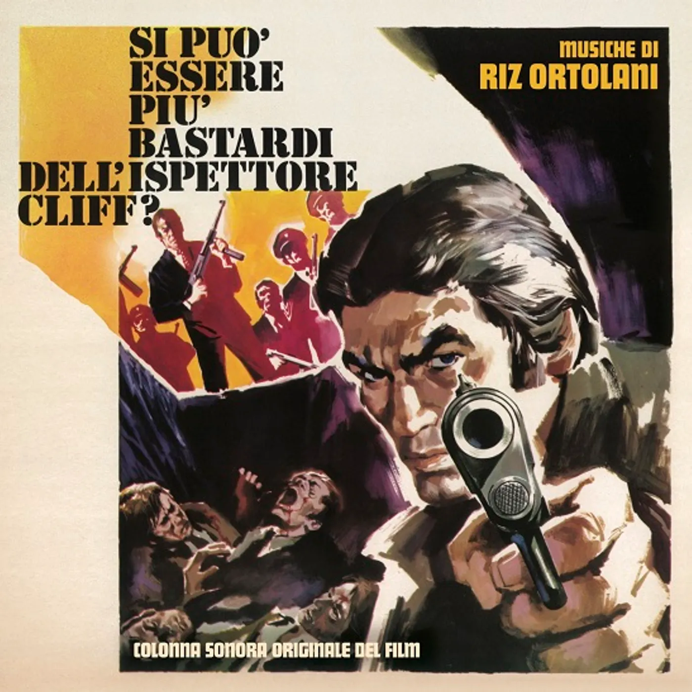 Riz Ortolani SI PUO ESSERE PIU BASTARDI DELL'ISPETTORE CLIFF? Vinyl Record
