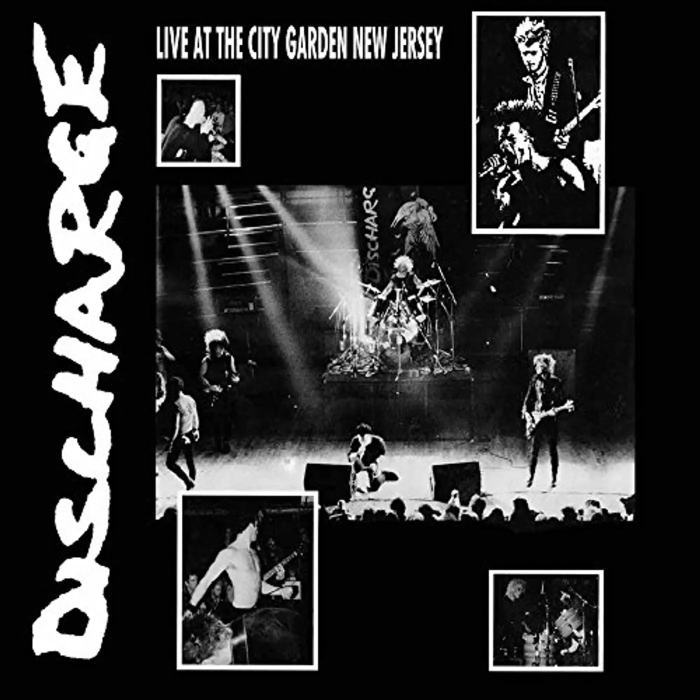 Discharge LIVE AT CITY GARDEN NEW JERSEY Vinyl Record