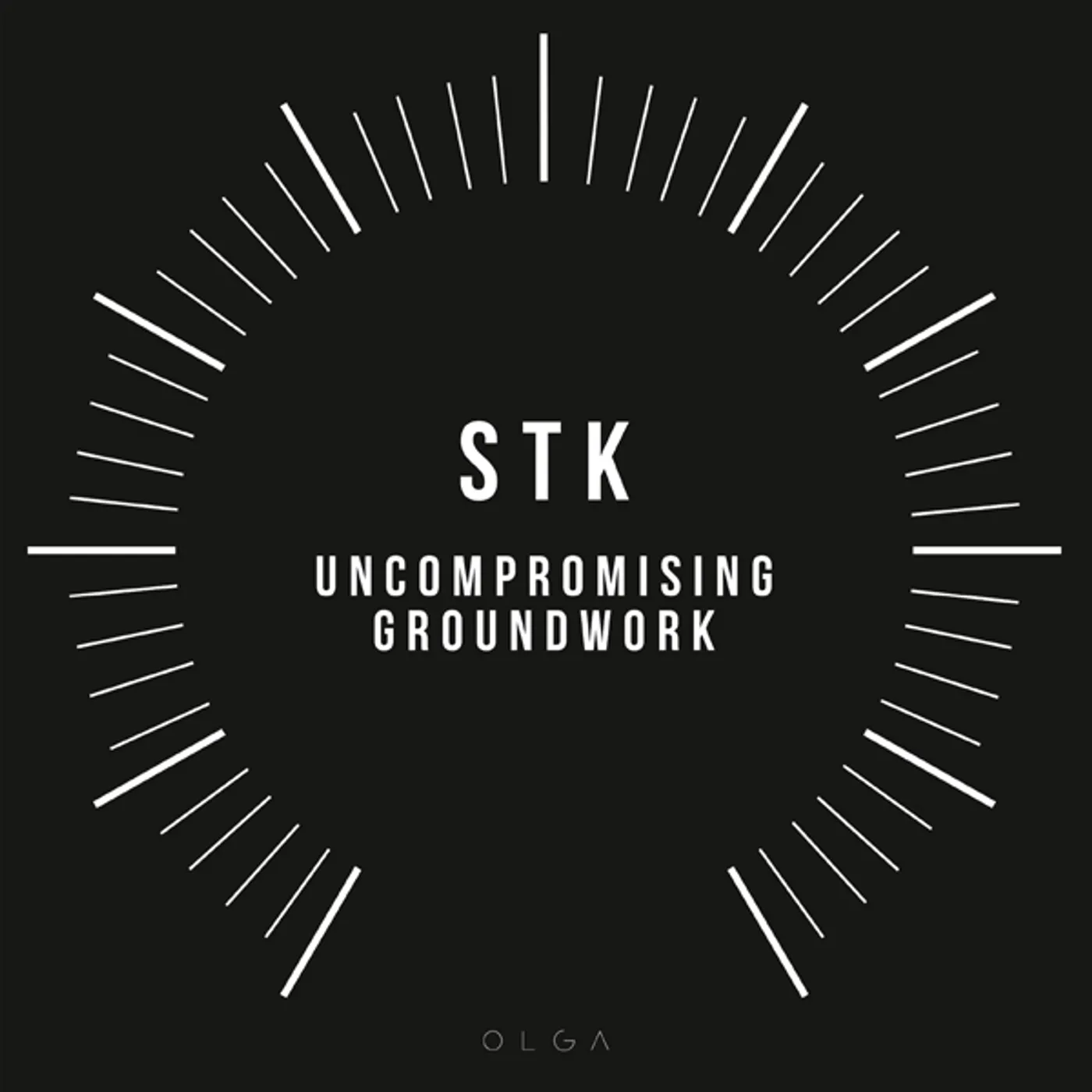 STK UNCOMPROMISING GROUNDWORK Vinyl Record