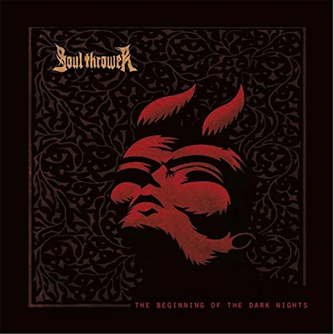 Soul Thrower BEGINNING OF DARK NIGHTS Vinyl Record