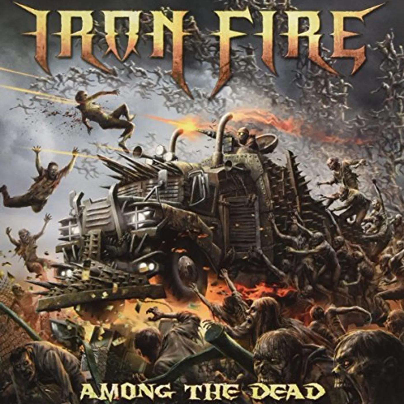 Iron Fire Among the Dead Vinyl Record