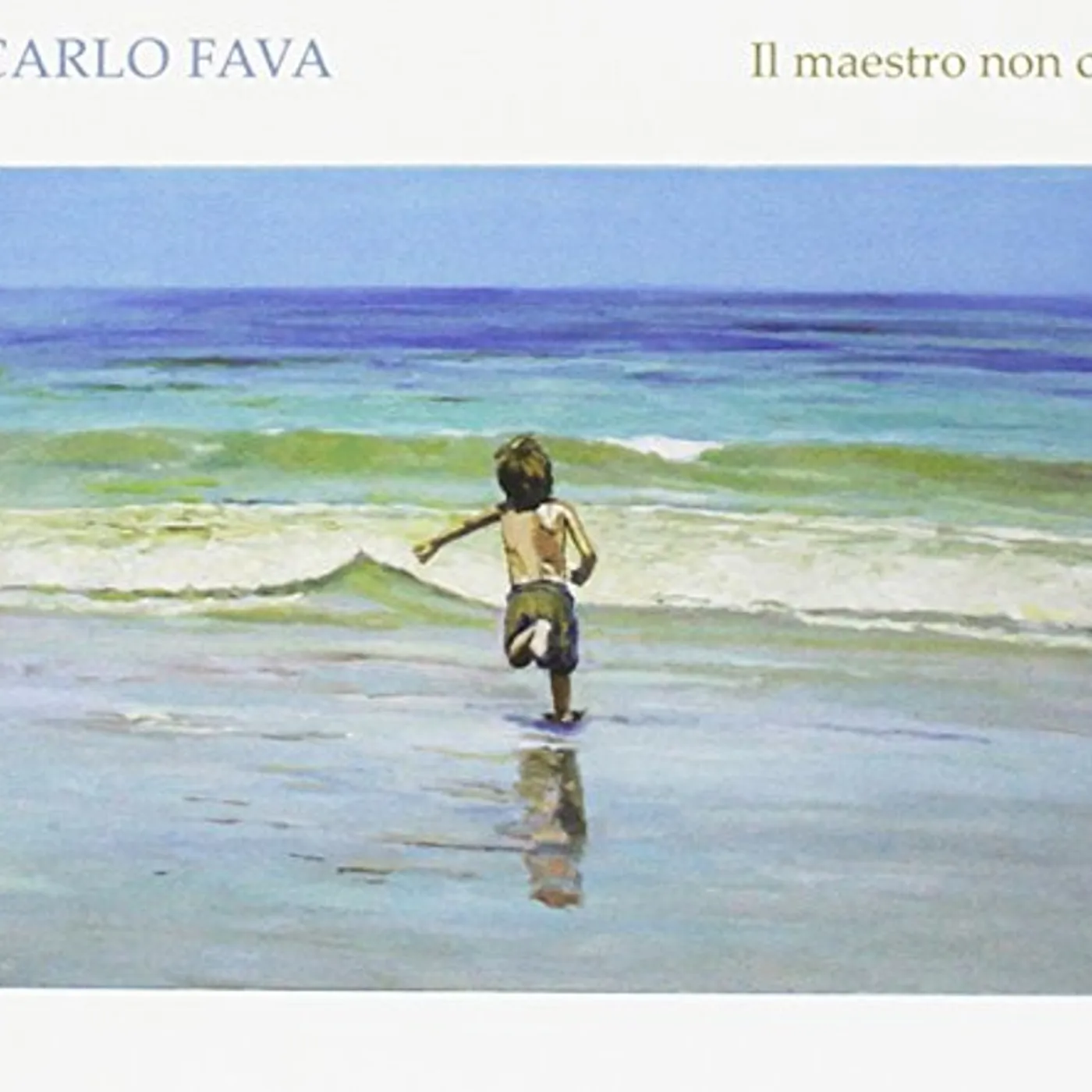 Carlo Fava IL MAESTRO NON C'E CD