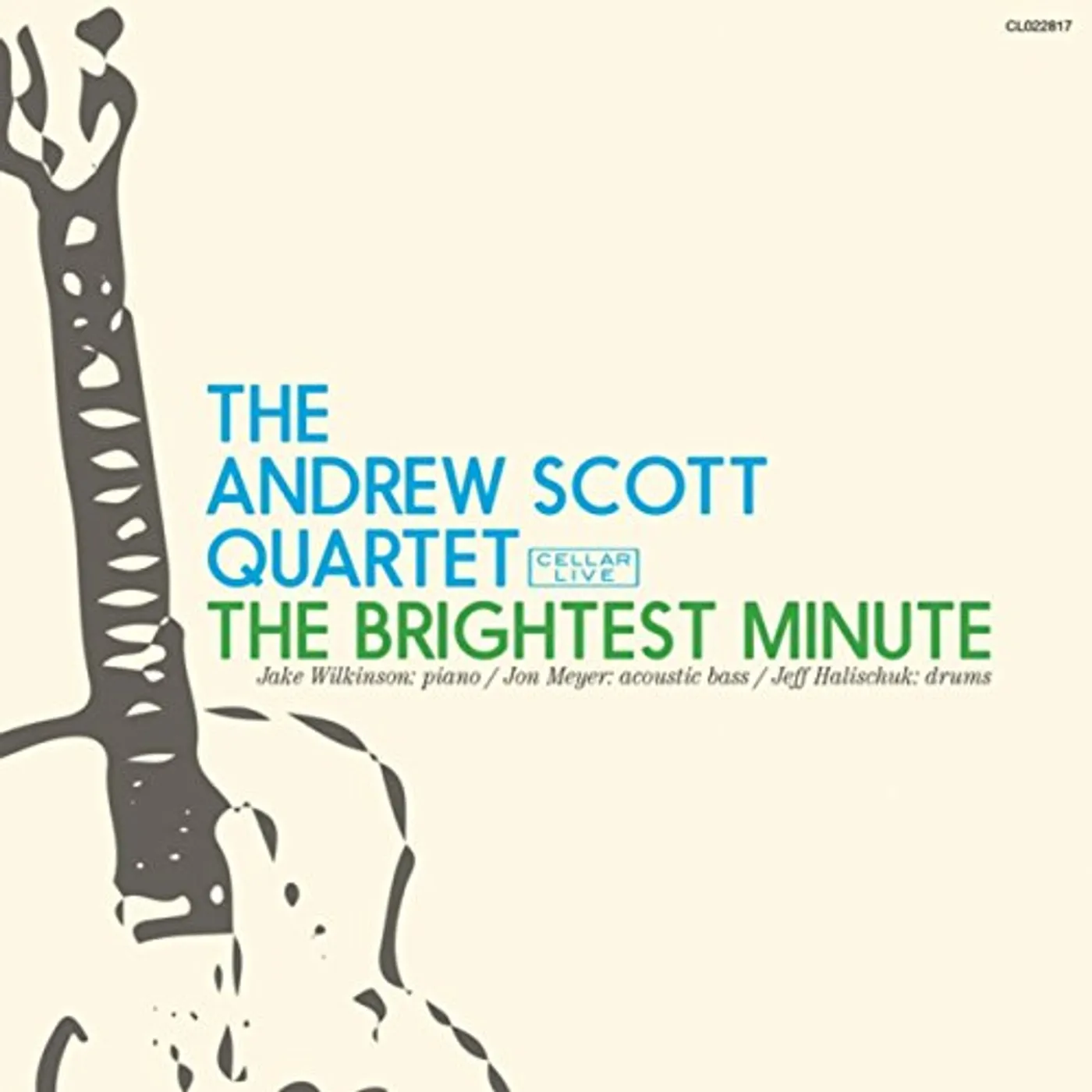 Andrew Scott BRIGHTEST MINUTE CD