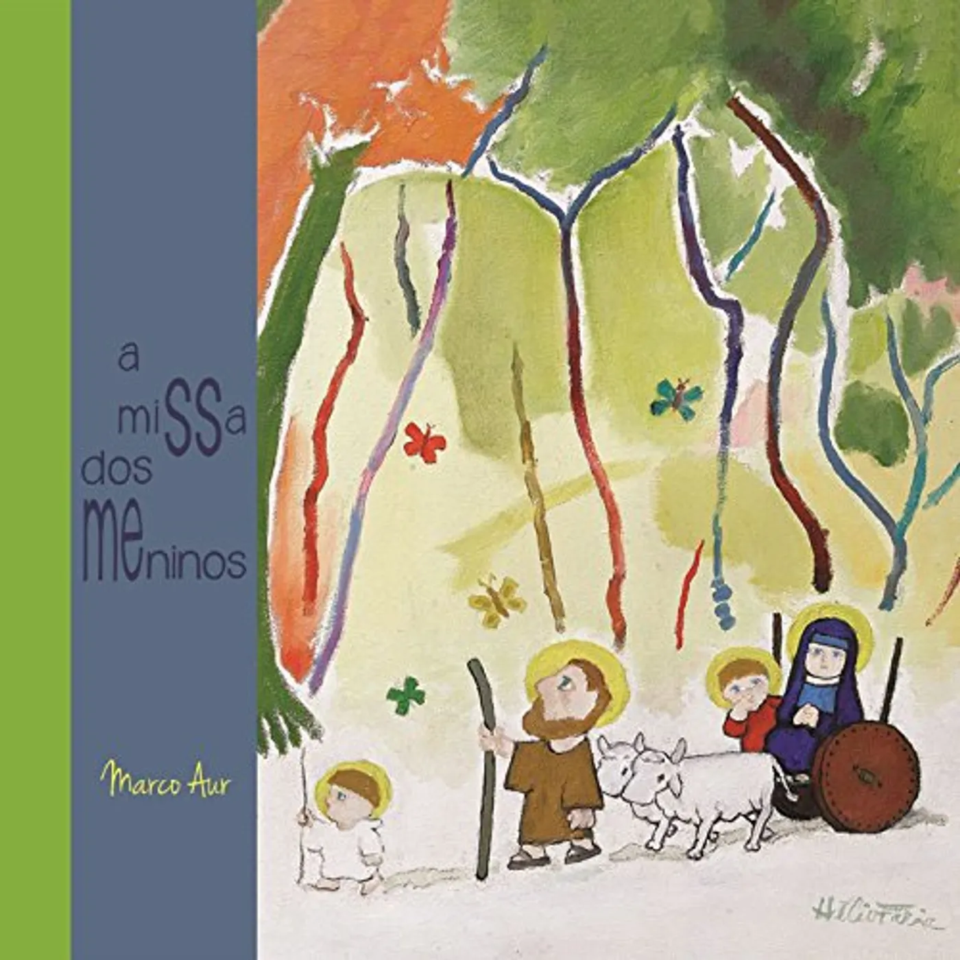 Marco Aur A MISSA DOS MENINOS CD