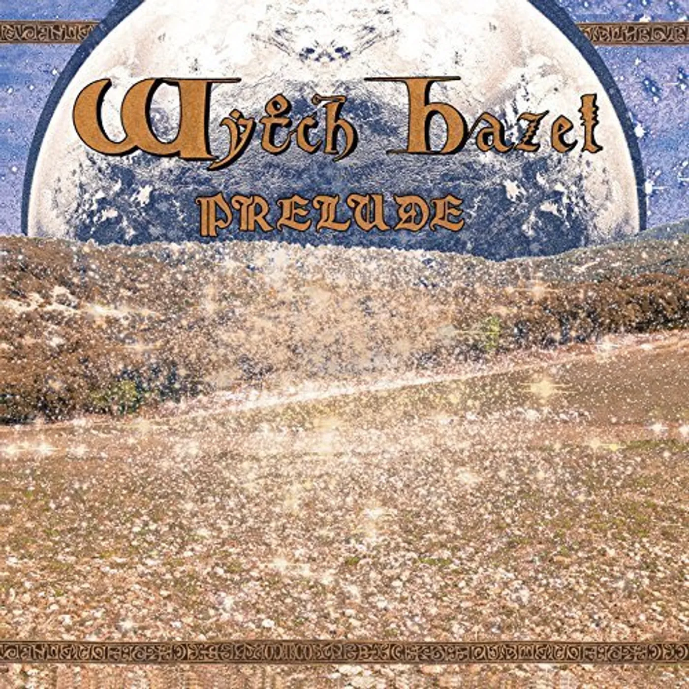 Wytch Hazel PRELUDE (PICTURE DISC) Vinyl Record
