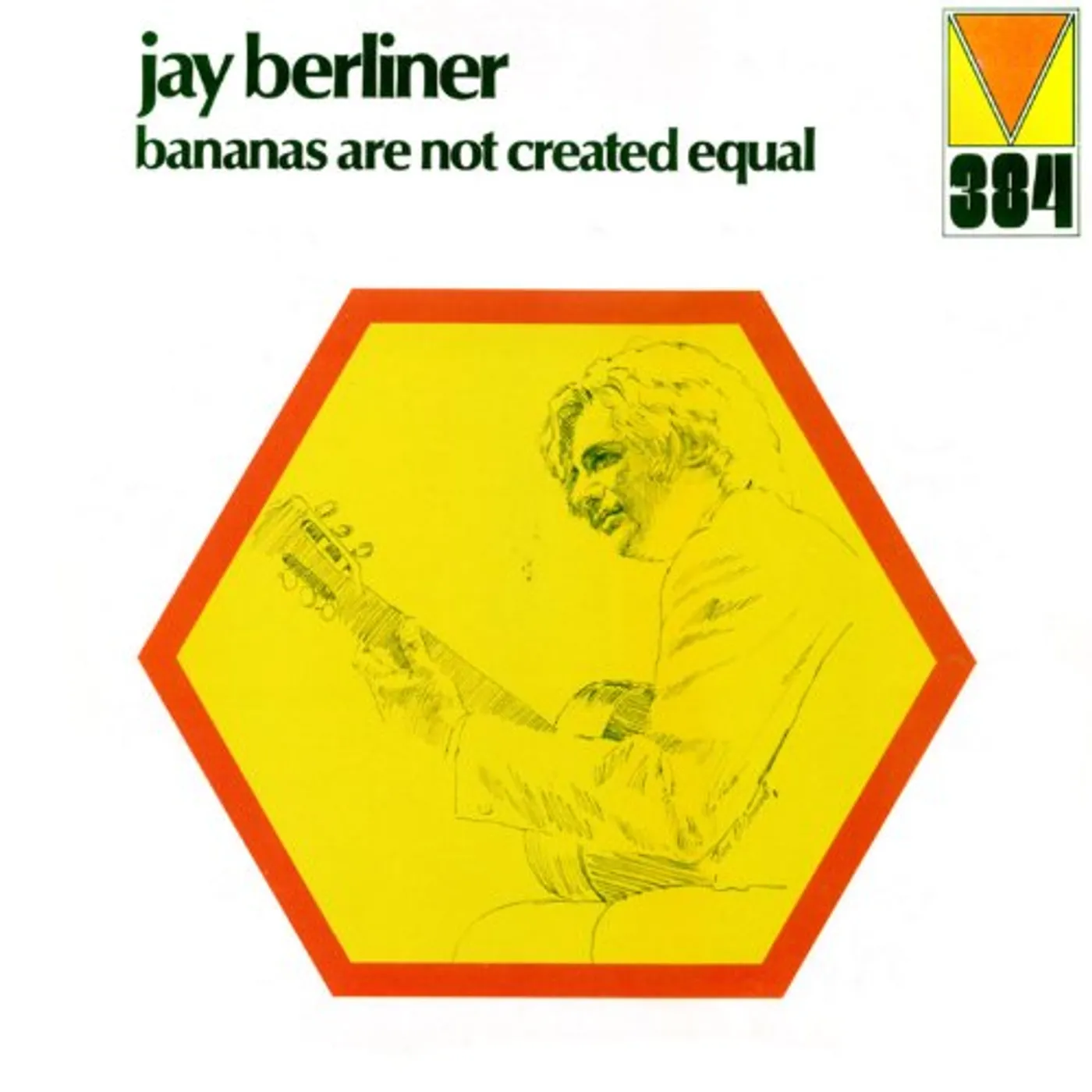 Jay Berliner BANANAS ARE NOT CREATED EQUAL CD