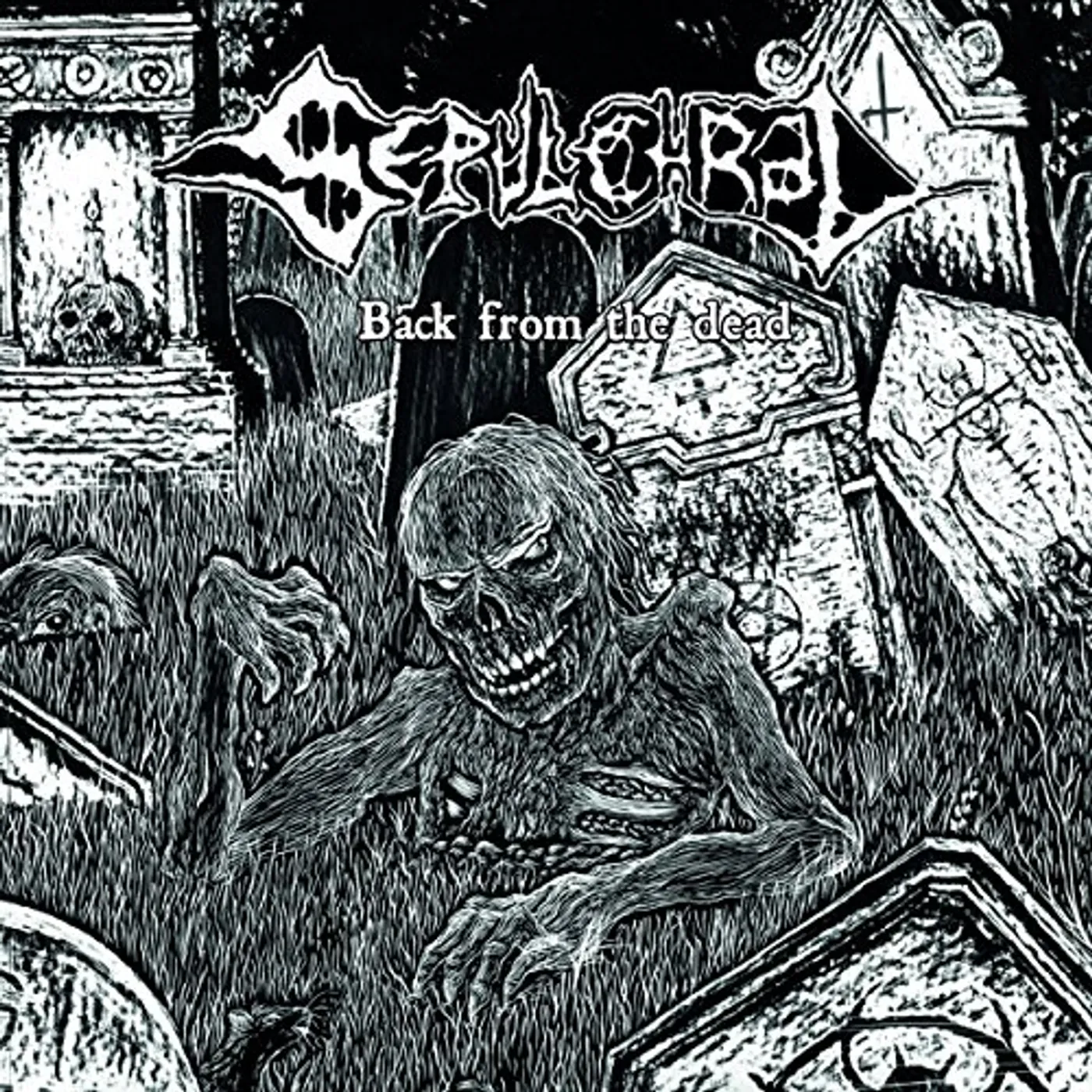 Sepulchral BACK FROM THE DEAD CD