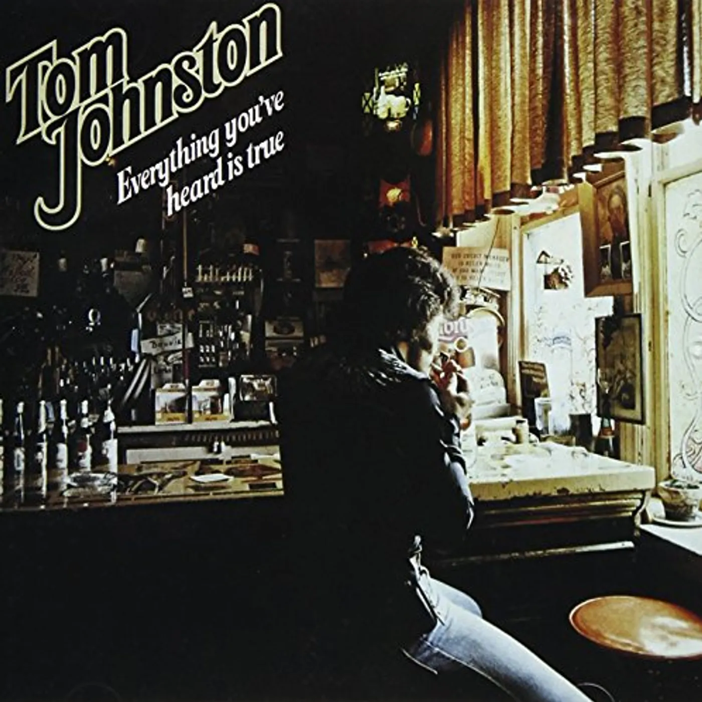 Tom Johnston EVERYTHING YOU'VE HEARD IS TRUE: LIMITED CD