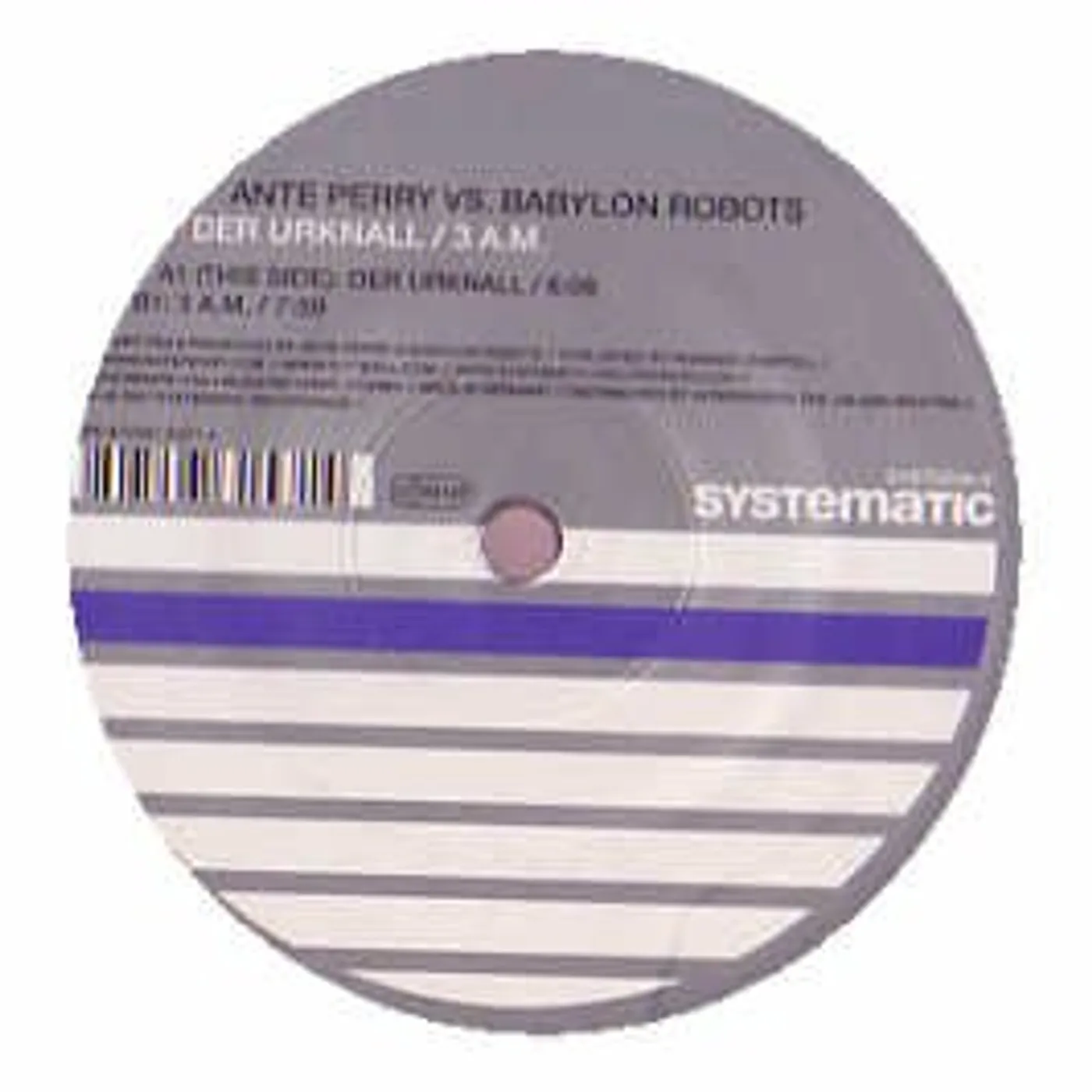 Ante Vs Babylon Robots Perry Der Urknall / 3 A.M. Vinyl Record