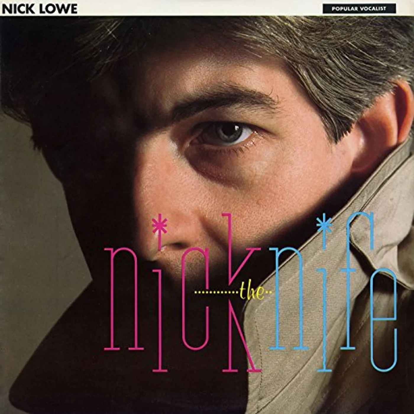 Nick Lowe Nick the Knife Vinyl Record