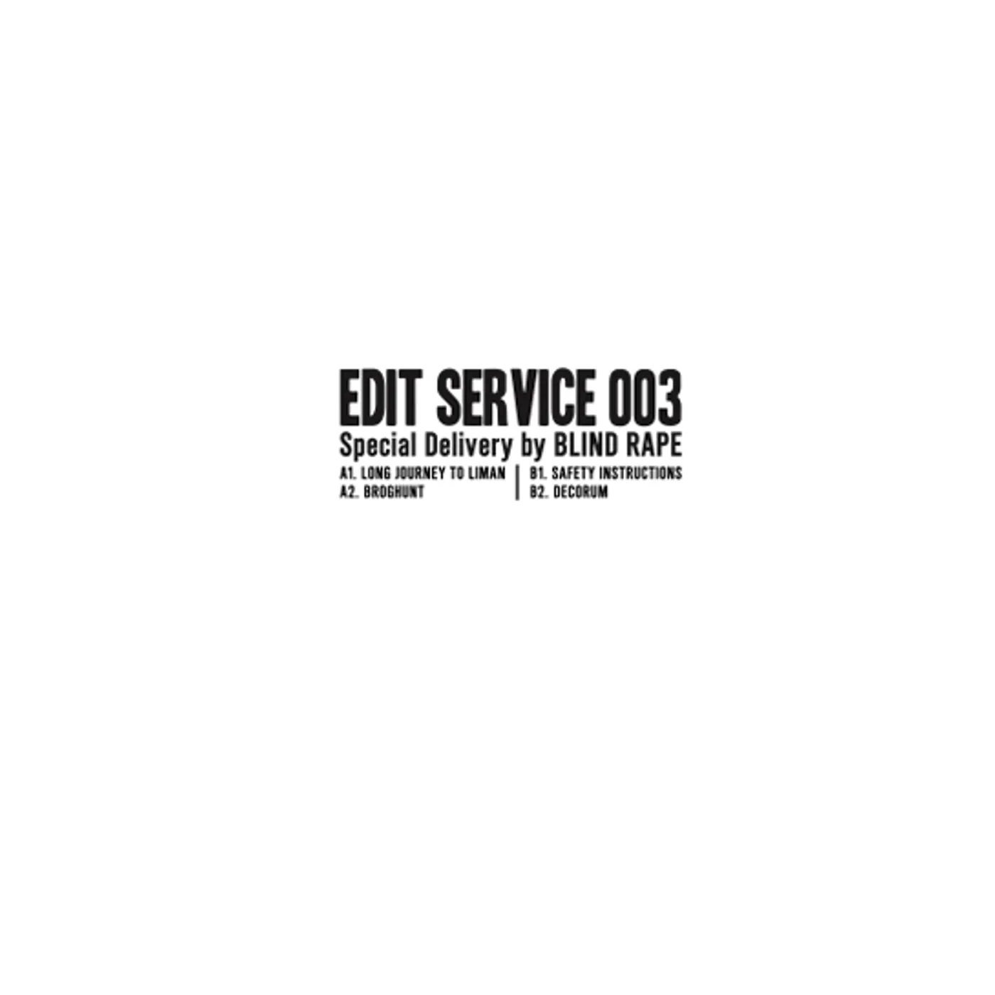Blind Rape EDIT SERVICE 003 - SPECIAL DELIVERY Vinyl Record