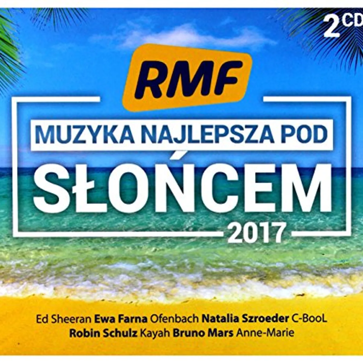 Różni Wykonawcy RMF FM: MUZYKA NAJLEPSZA POD SLONCEM 2017 CD