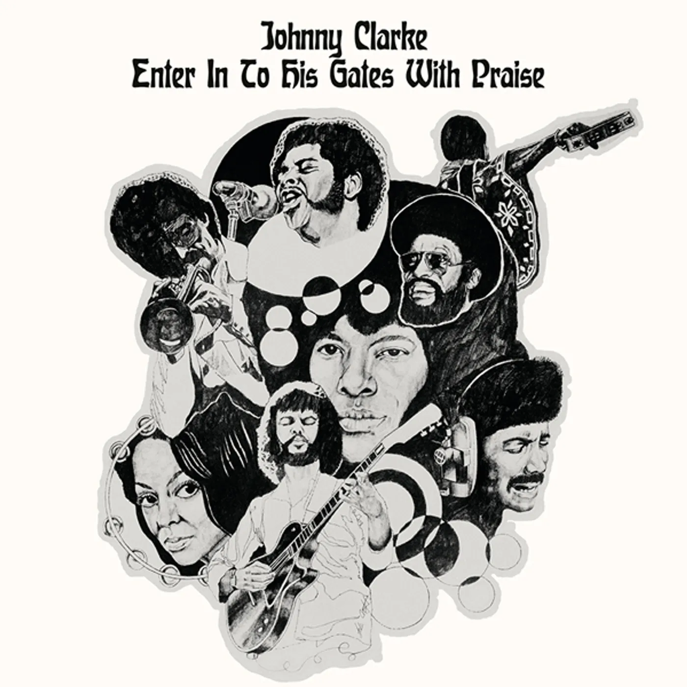 Johnny Clarke Enter Into His Gates With Praise Vinyl Record