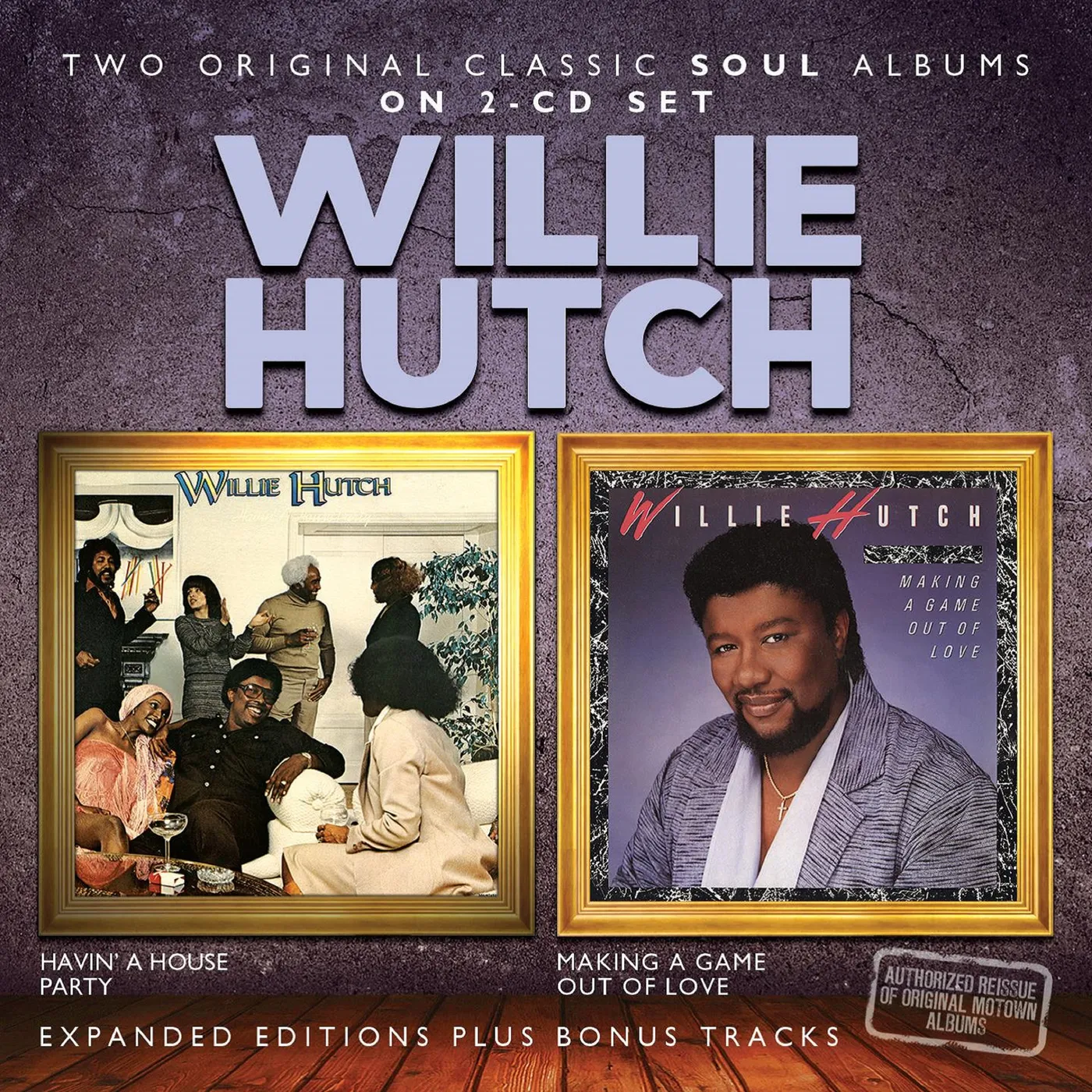 Willie Hutch HAVIN A HOUSE PARTY / MAKING A GAME OUT OF LOVE CD