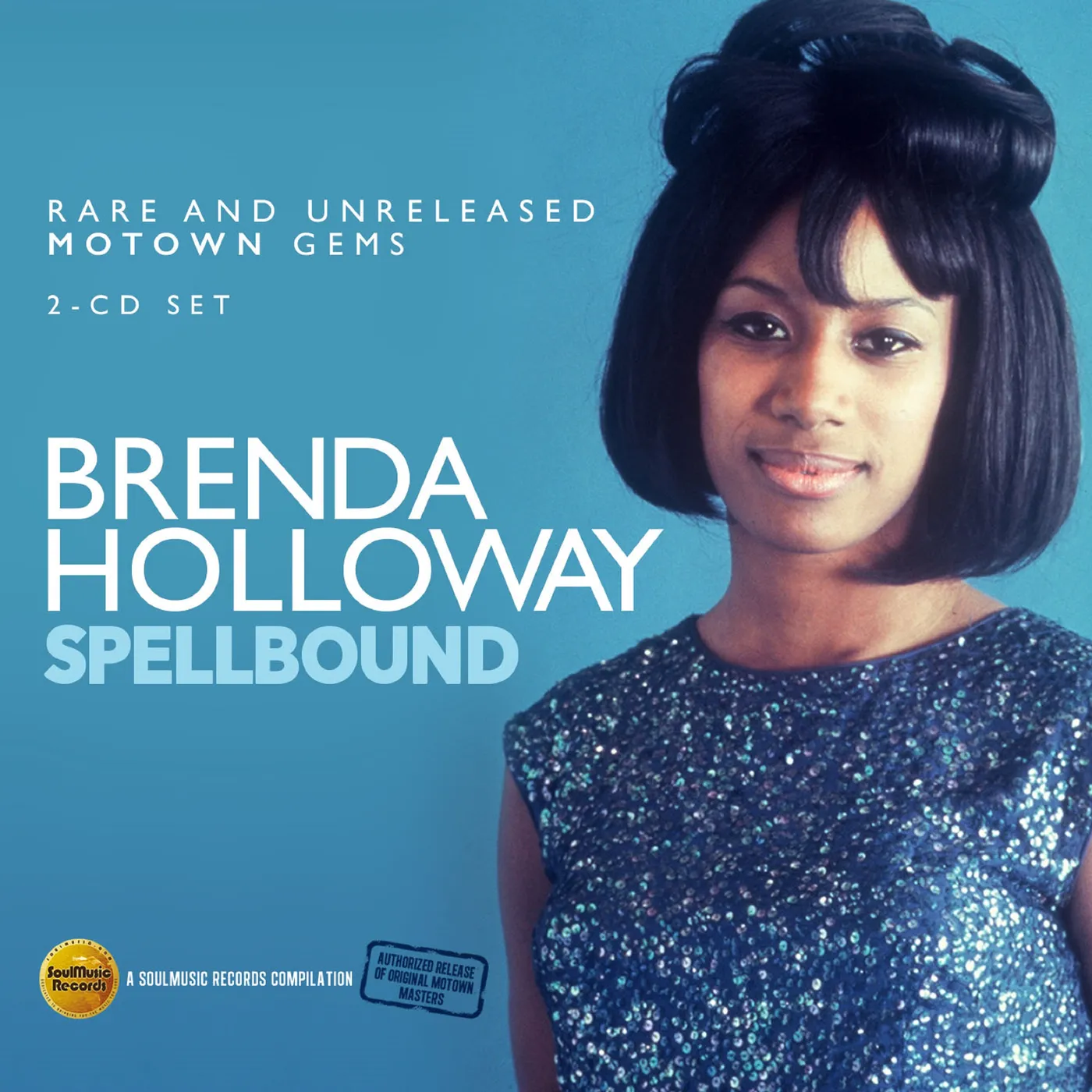 Brenda Holloway SPELLBOUND: RARE & UNRELEASED MOTOWN GEMS CD