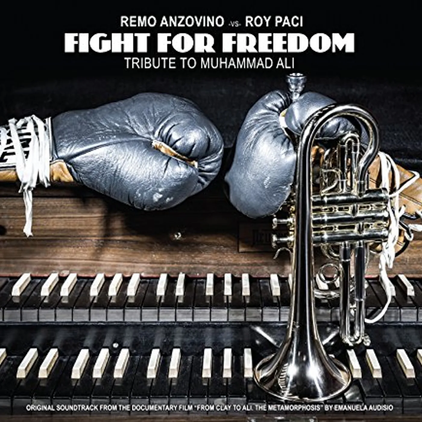 Remo Anzovino FIGHT FOR FREEDOM: TRIBUTE TO MUHAMMAD ALI CD