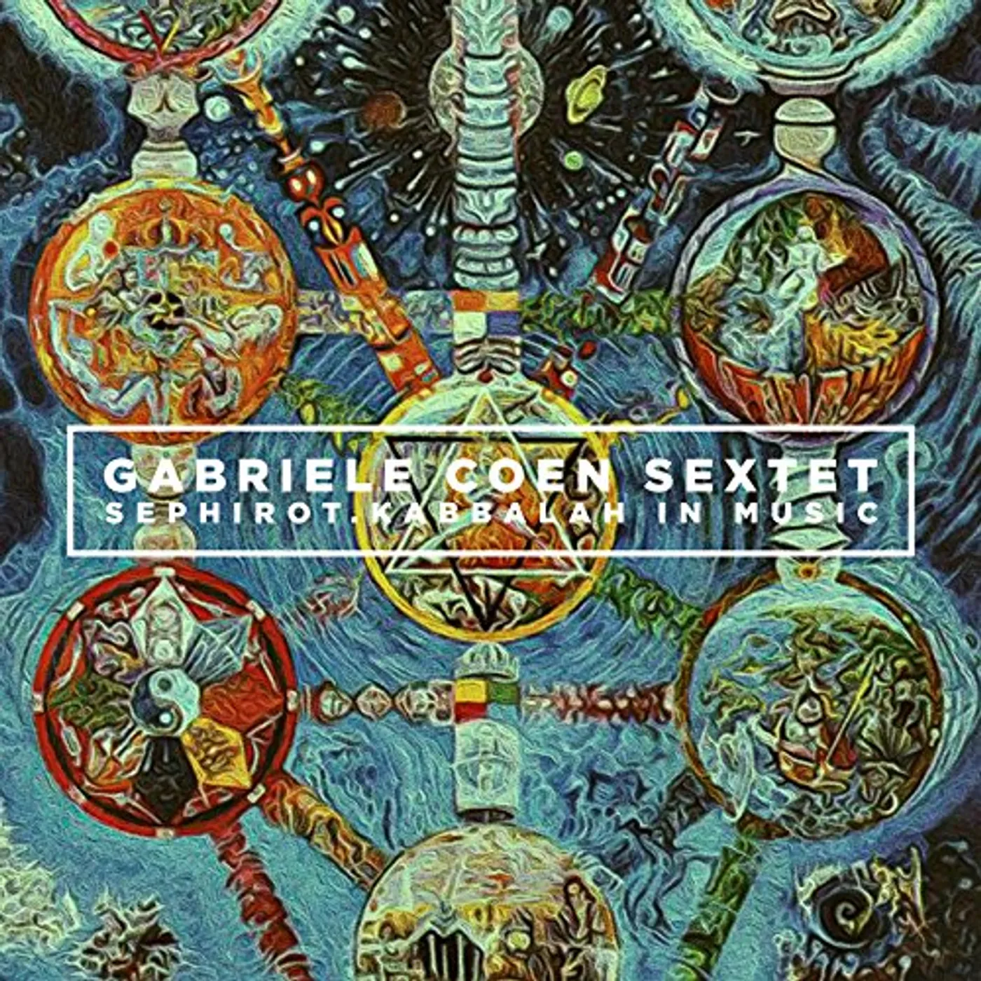 Gabriele Coen SEPHIROT: KABBALAH IN MUSIC CD
