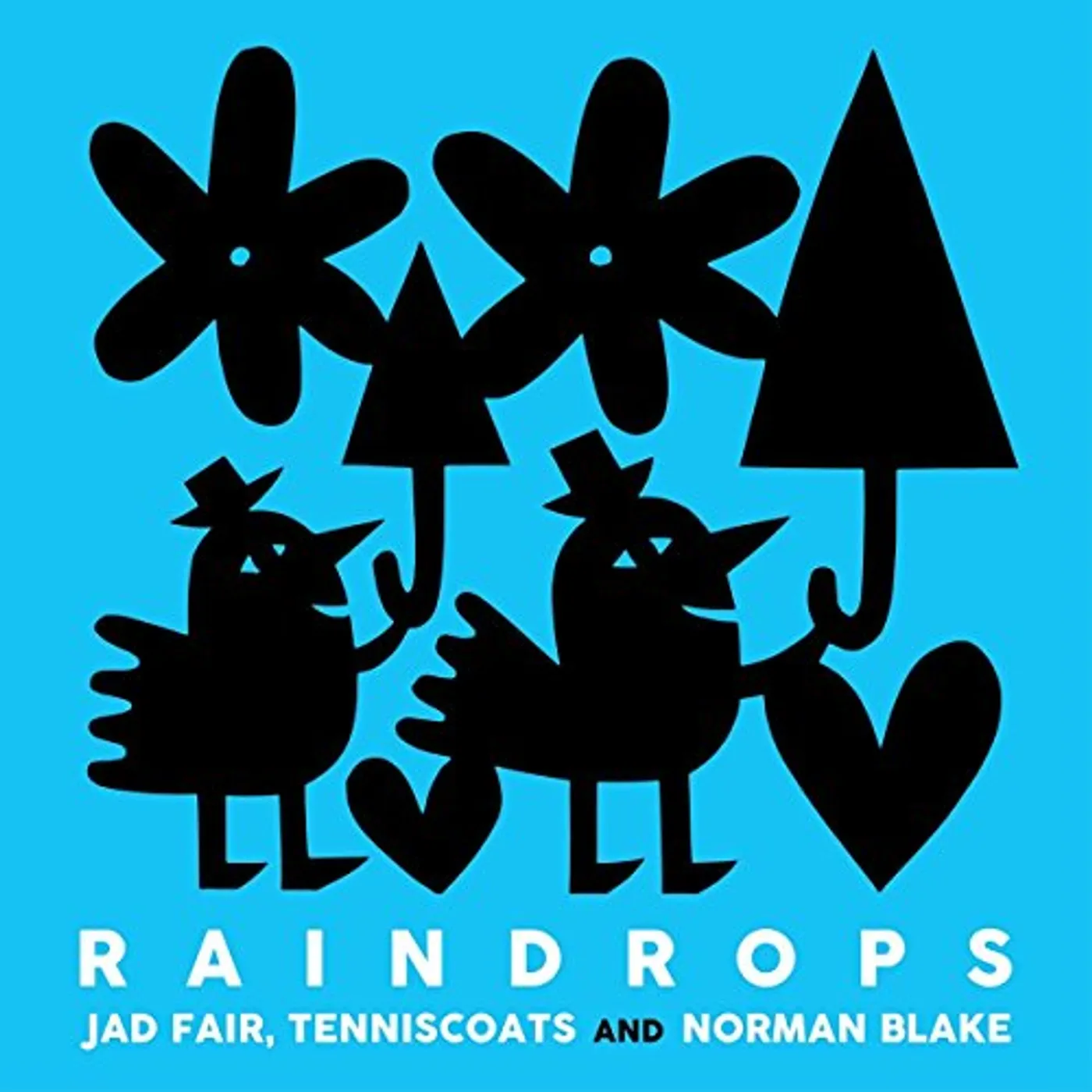 Jad Fair / Tenniscoats / Norman Blake RAINDROPS Vinyl Record