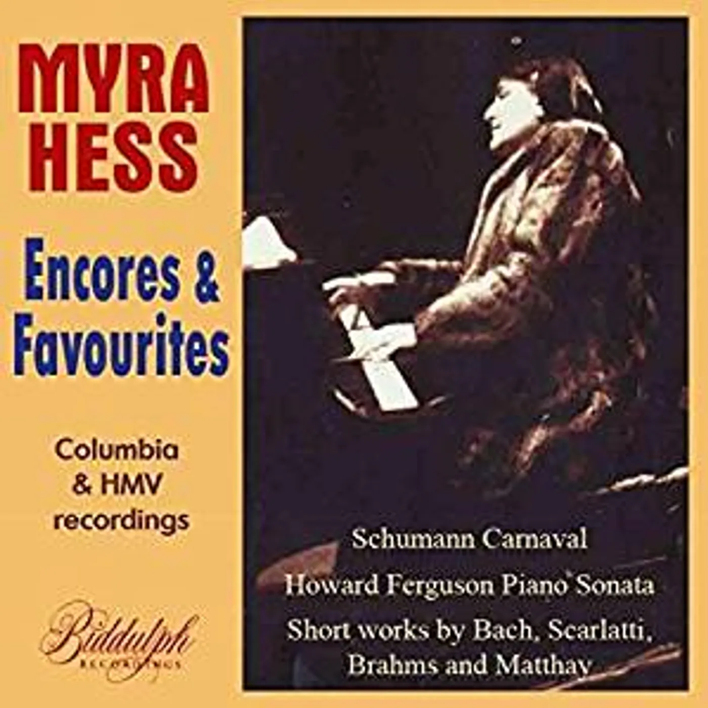 MYRA HESS PLAYS FAVOURITE ENCORES CD