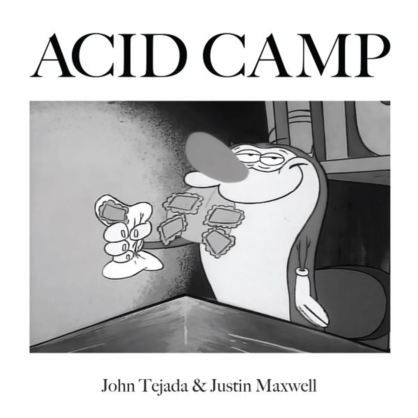 John Tejada & Justin Maxwell I've Got Acid (On My Brain) Vinyl Record