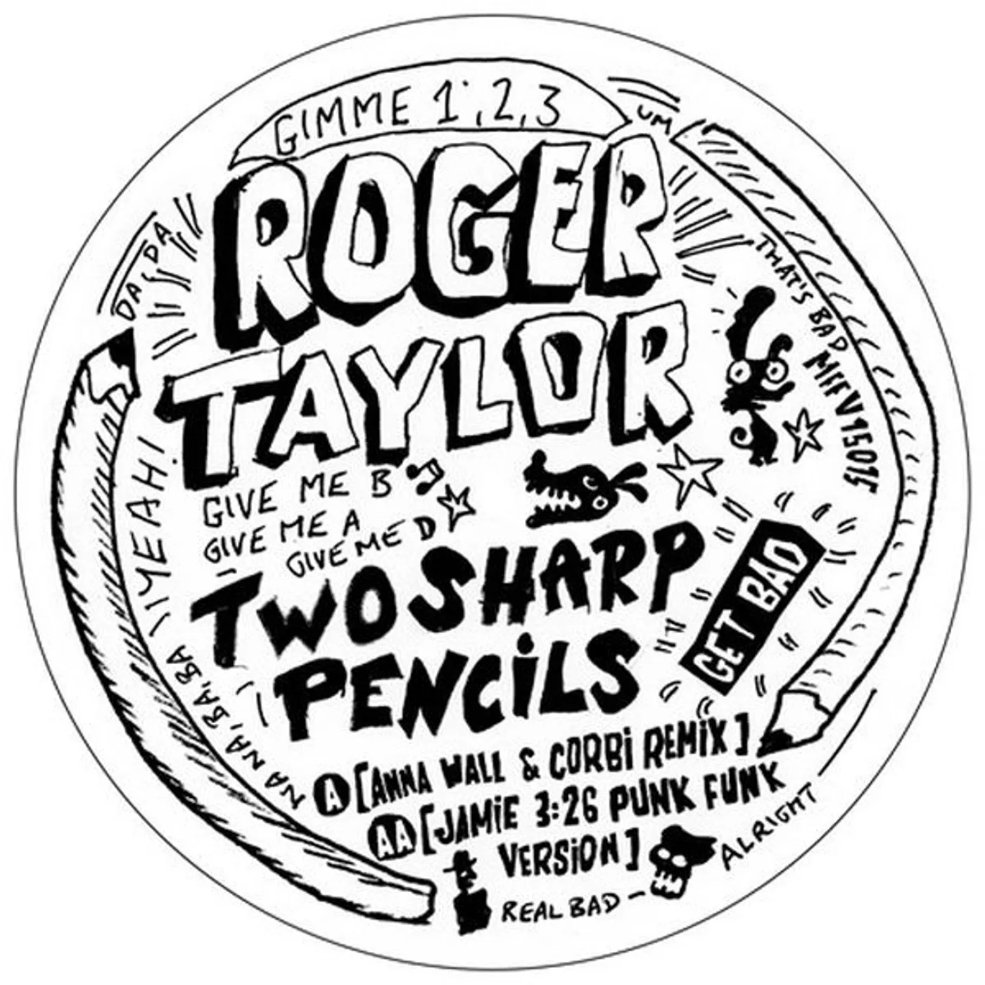 Roger Taylor Two Sharp Pencils (Get Bad) Vinyl Record