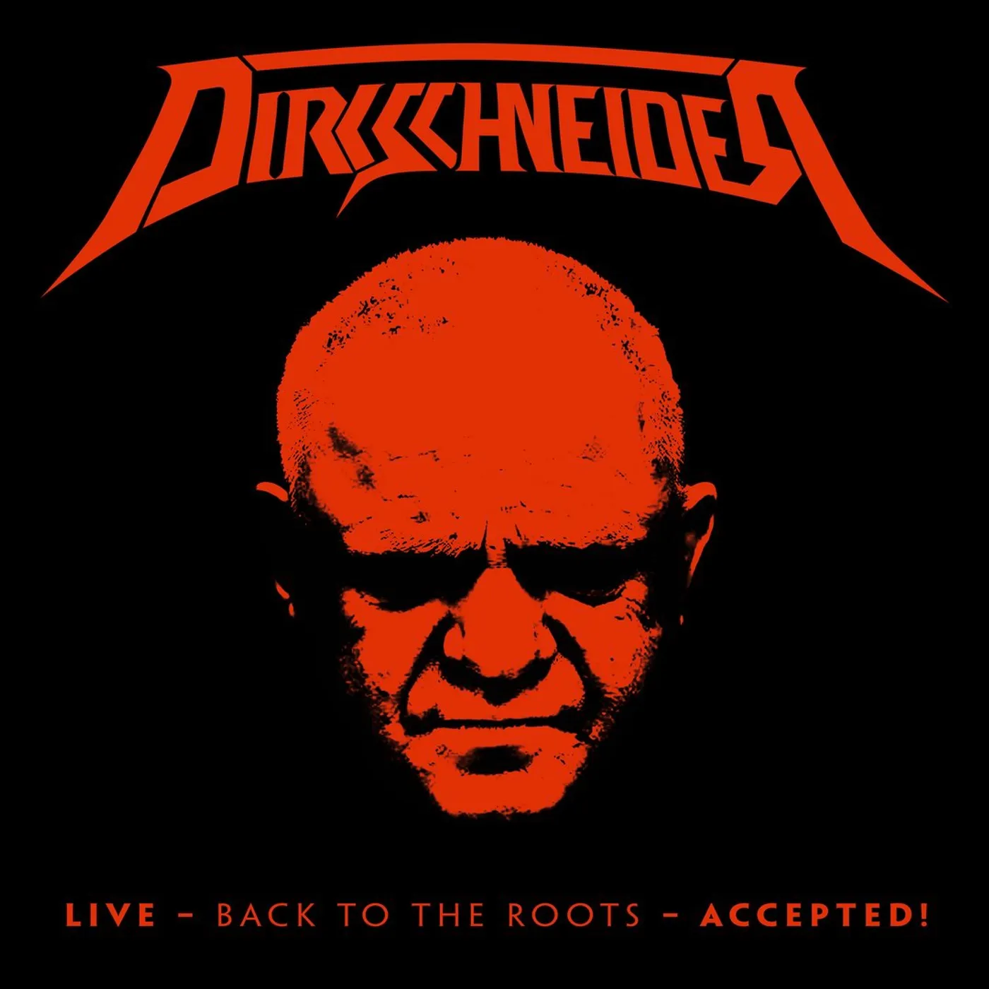 Dirkschneider LIVE - BACK TO THE ROOTS - ACCEPTED! CD