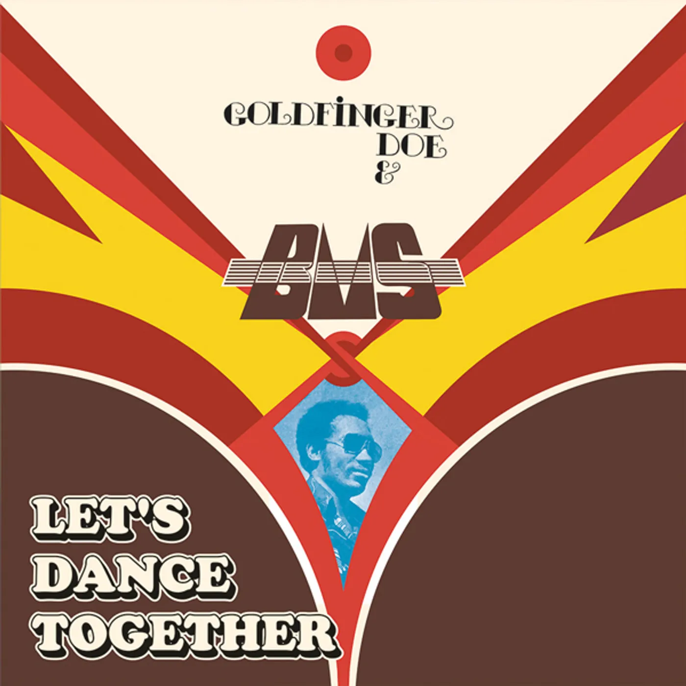 Goldfinger Doe & B.M.S. LET'S DANCE TOGETHER Vinyl Record