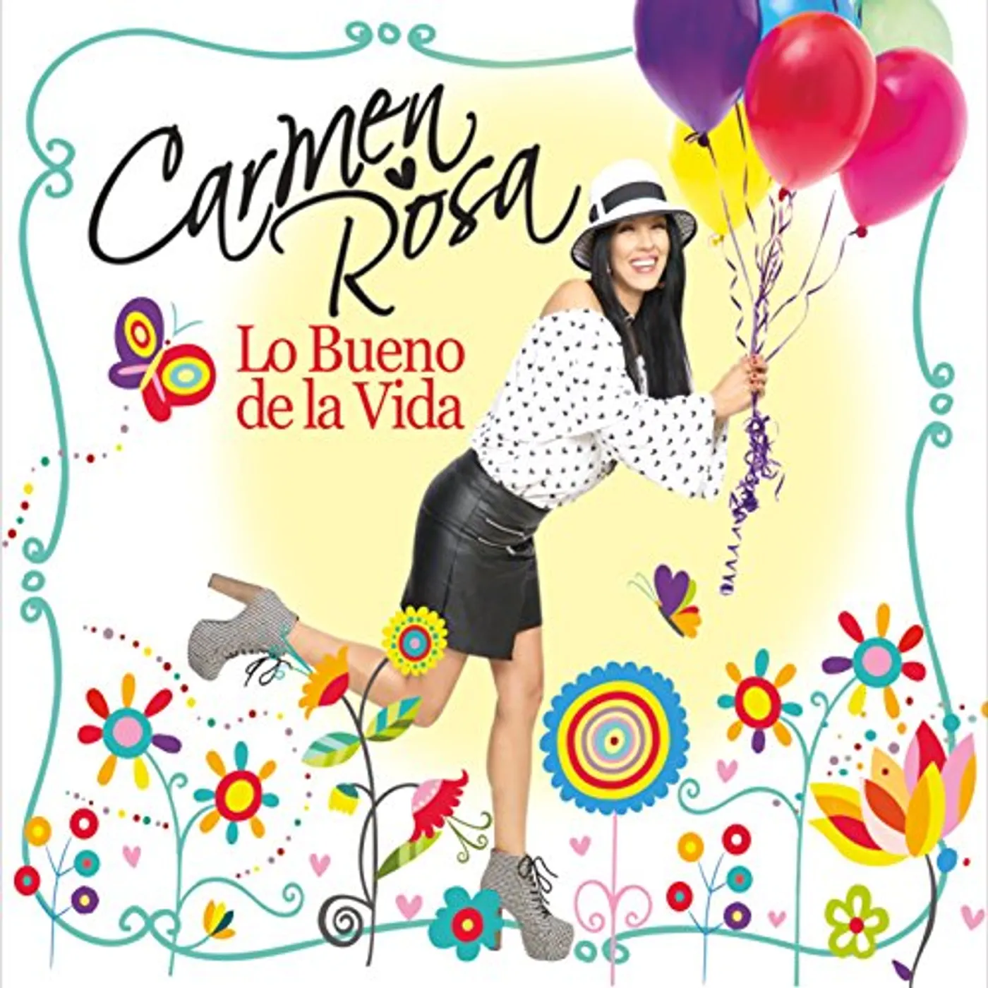 Carmen Rosa LO BUENO DE LA VIDA CD