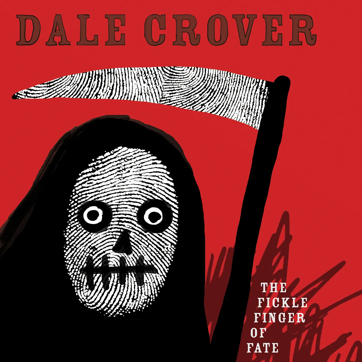 Dale Crover FICKLE FINGER OF FATE Vinyl Record
