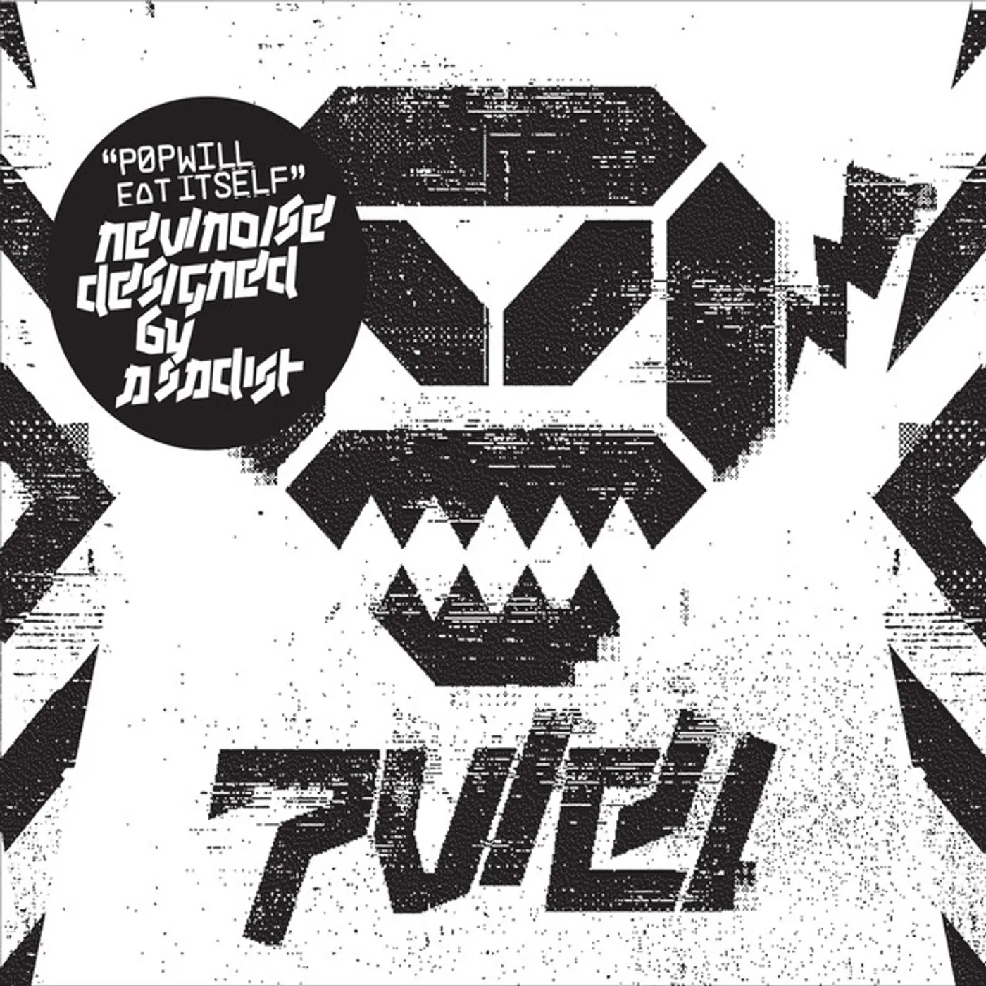 Pop Will Eat Itself New Noise Designed By a Sadist Vinyl Record