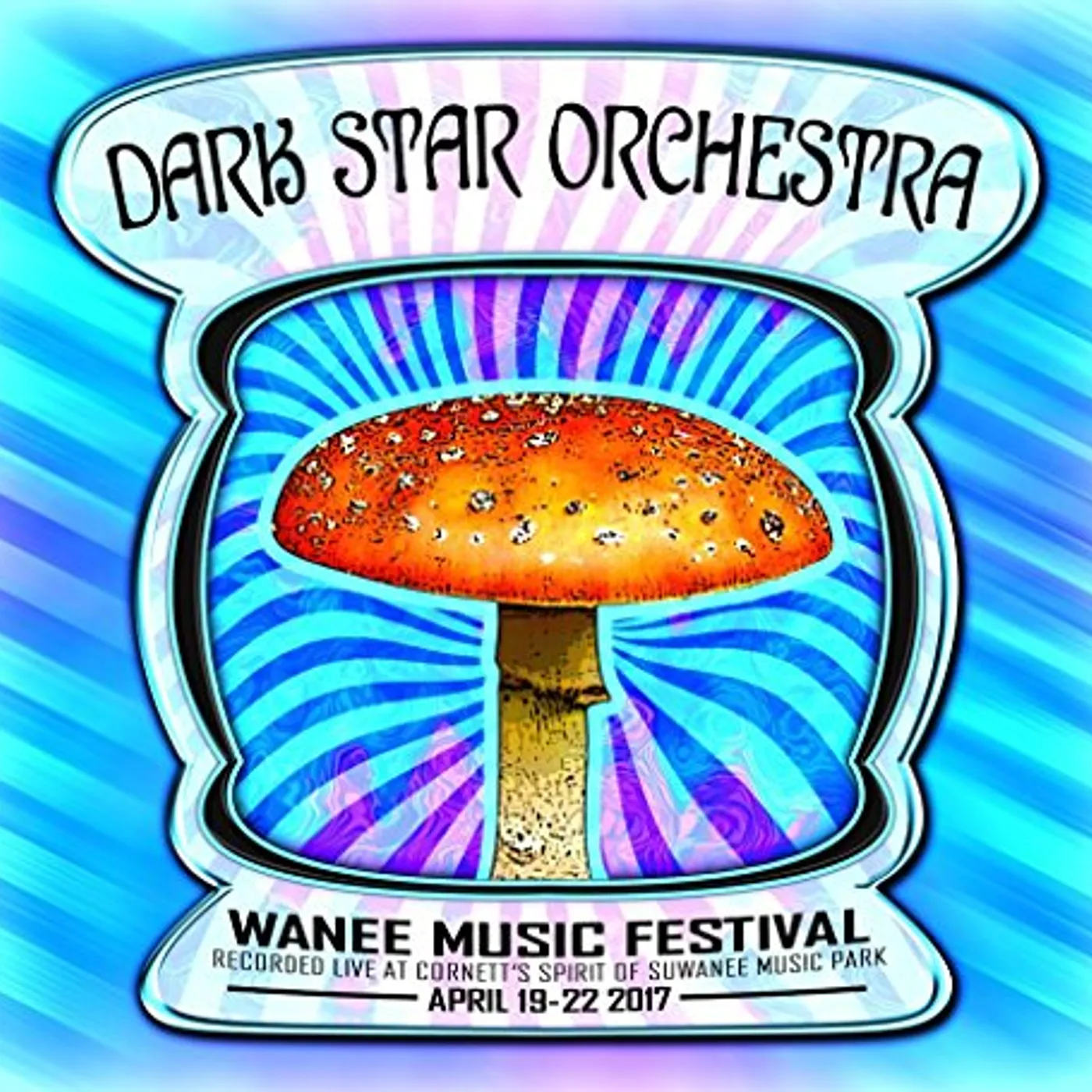 Dark Star Orchestra LIVE AT WANEE 2017 CD