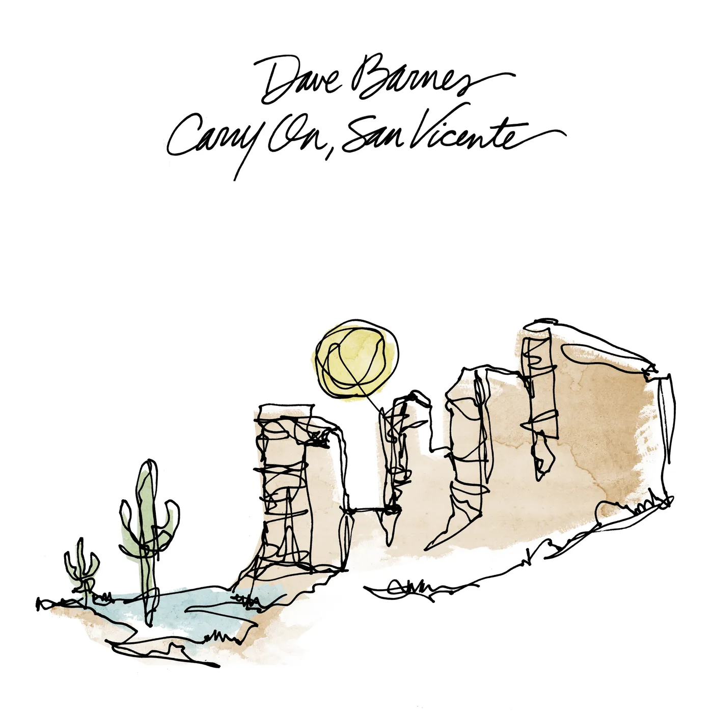 Dave Barnes CARRY ON SAN VICENTE Vinyl Record