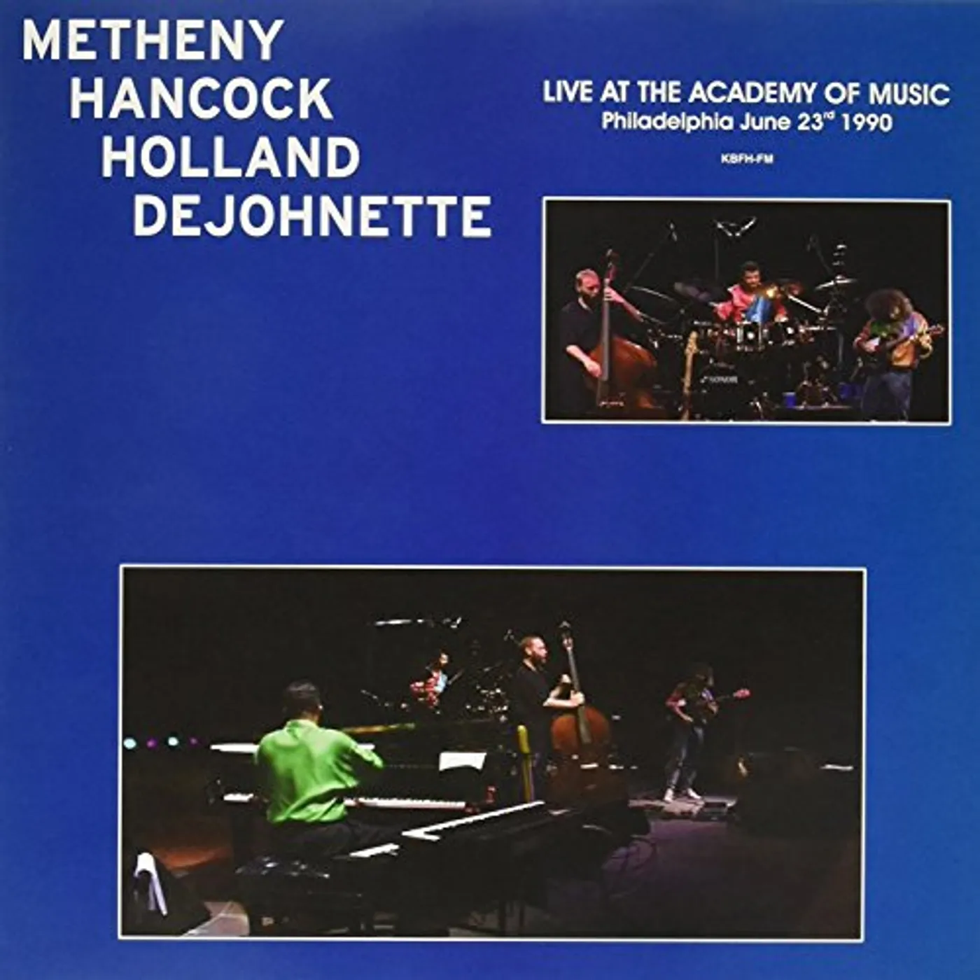 Pat Metheny / Herbie Hancock / Dave Holland LIVE AT THE ACADEMY OF MUSIC PHILADELPHIA 6/23/90 Vinyl Record