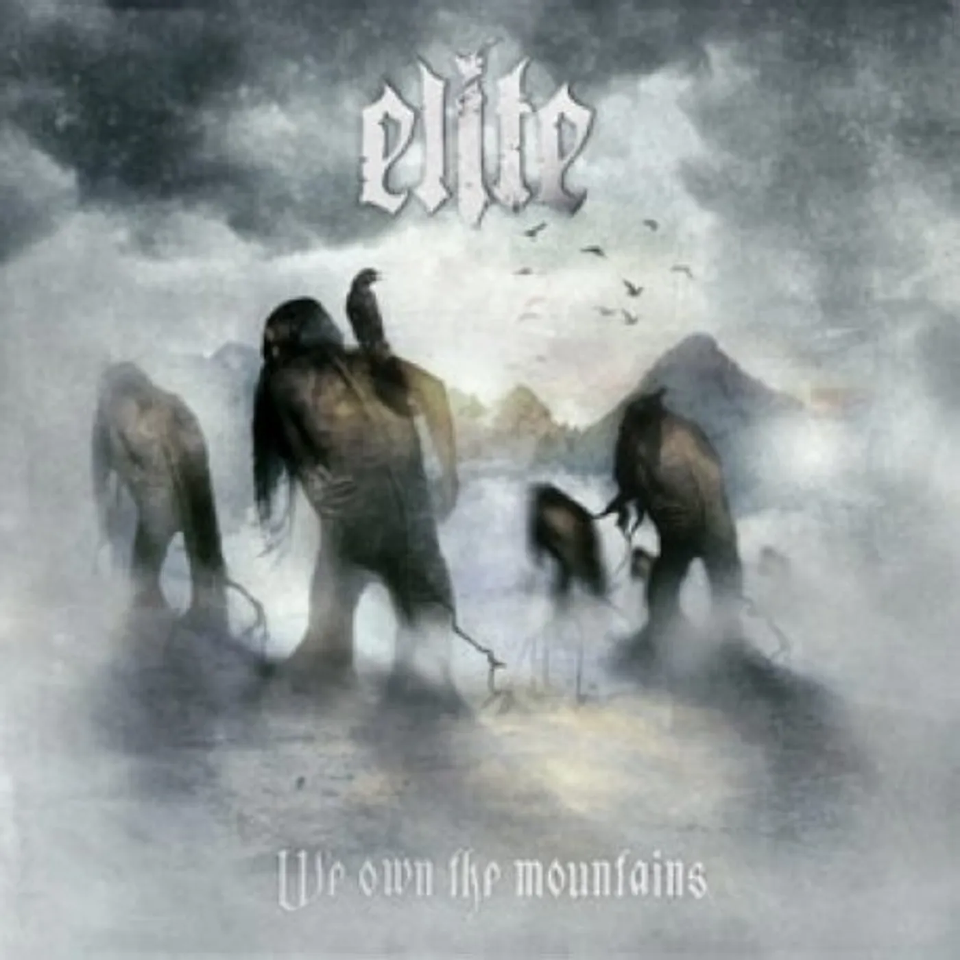 Elite WE OWN THE MOUNTAINS CD