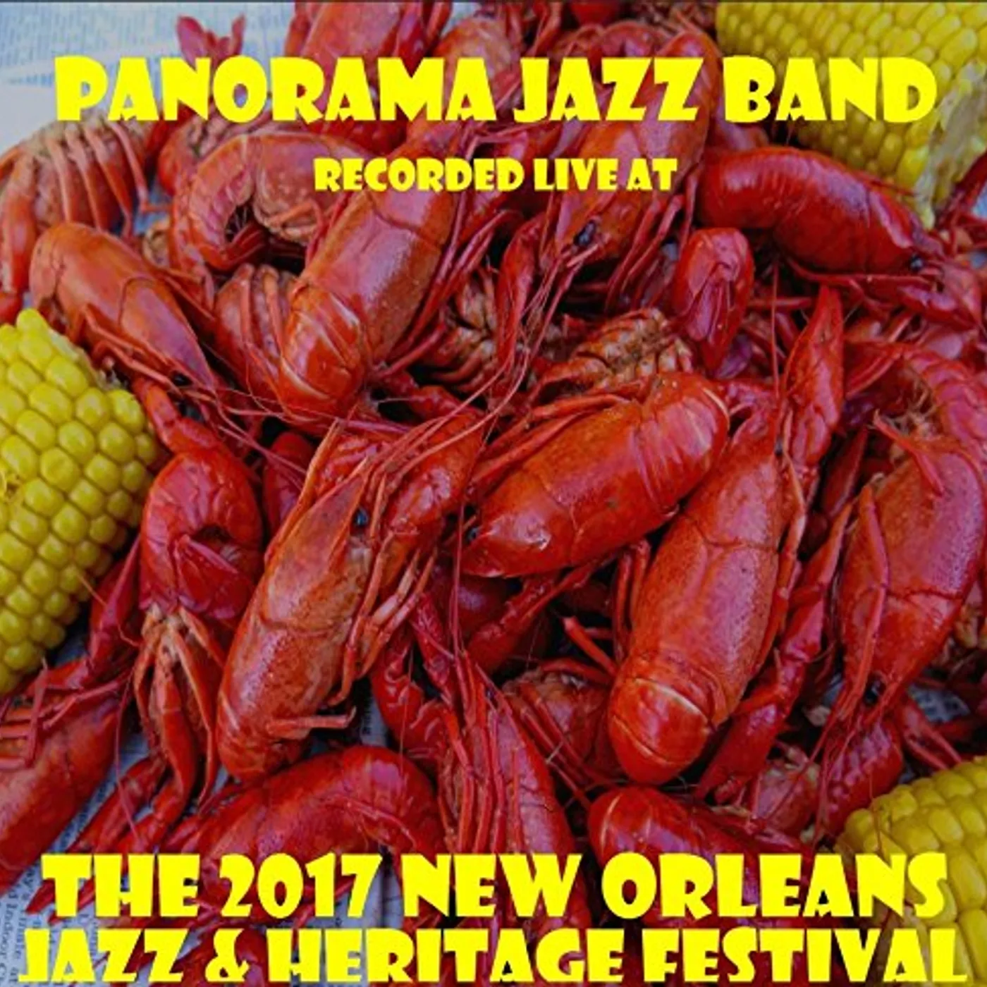 Panorama Jazz Band LIVE AT JAZZFEST 2017 CD