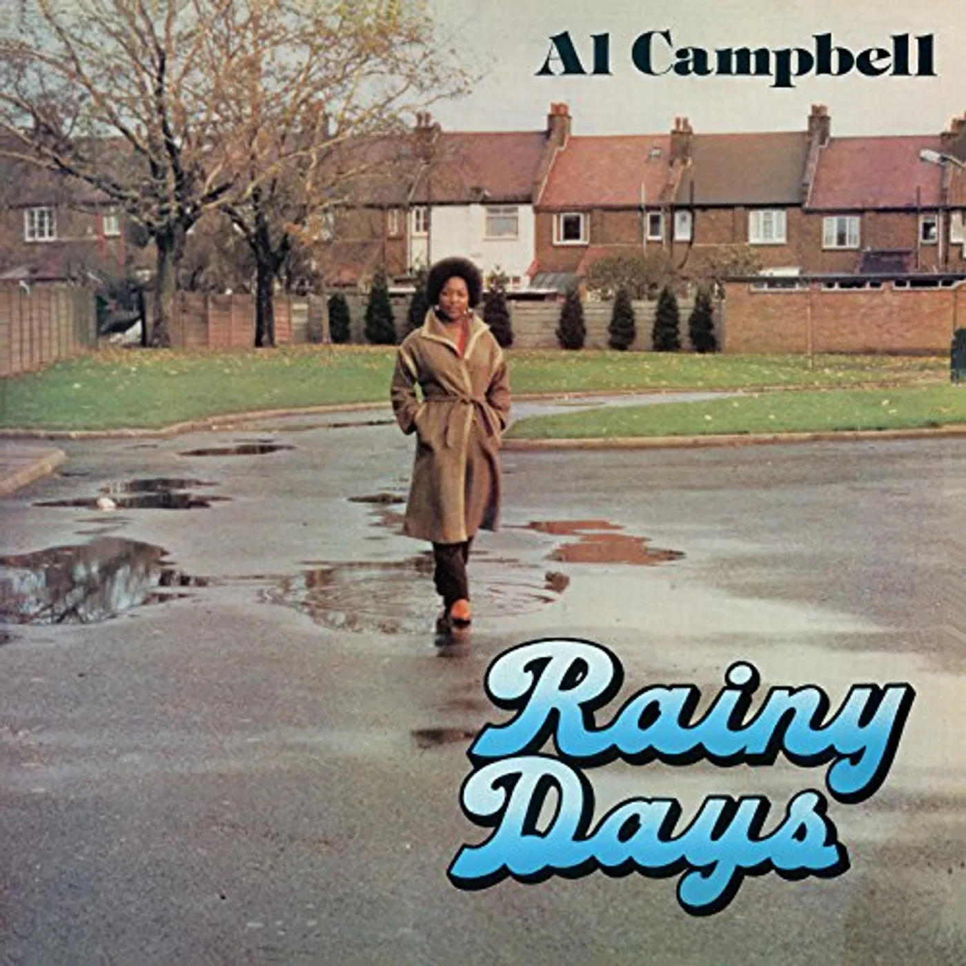 Al Campbell Rainy Days Vinyl Record