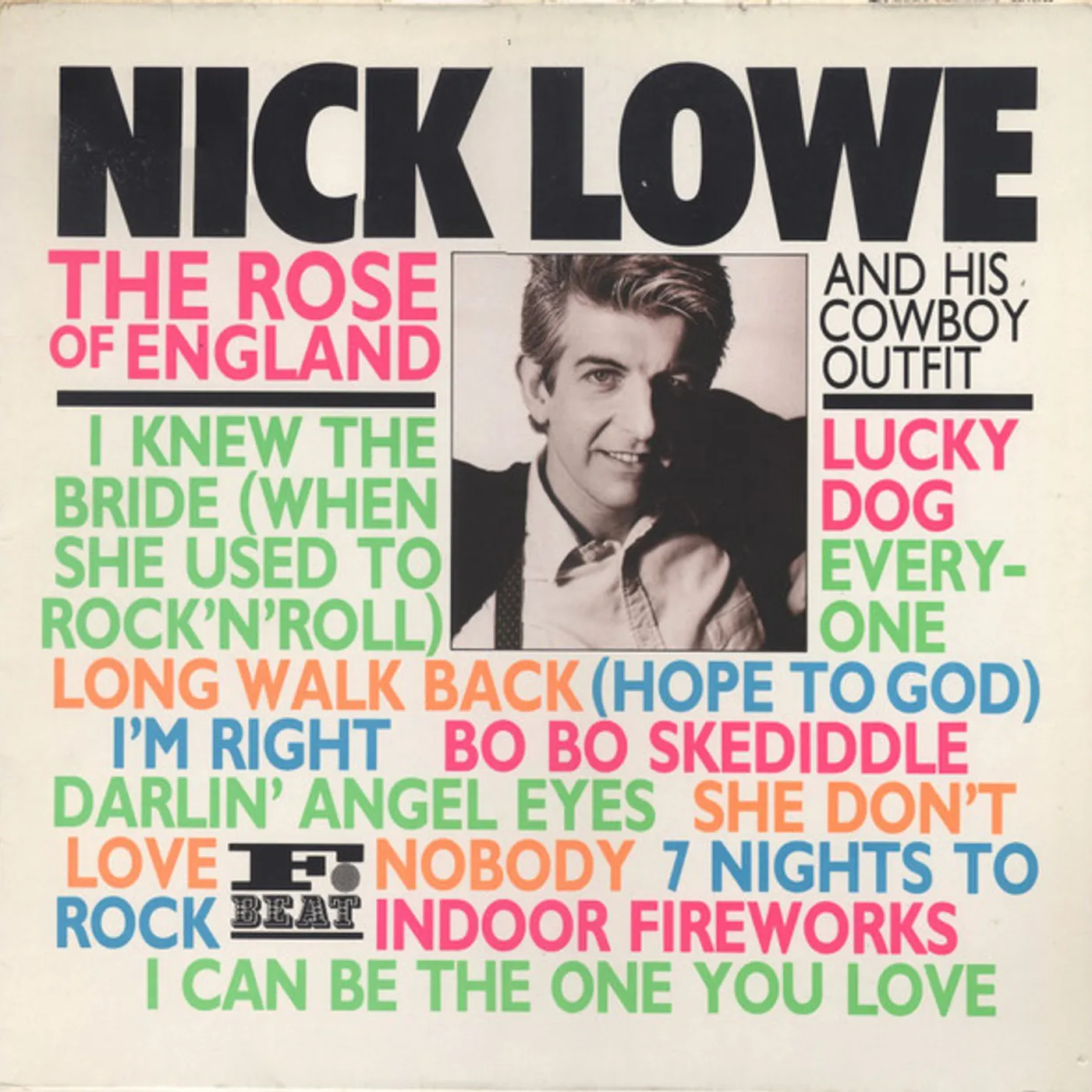 Nick Lowe ROSE OF ENGLAND Vinyl Record