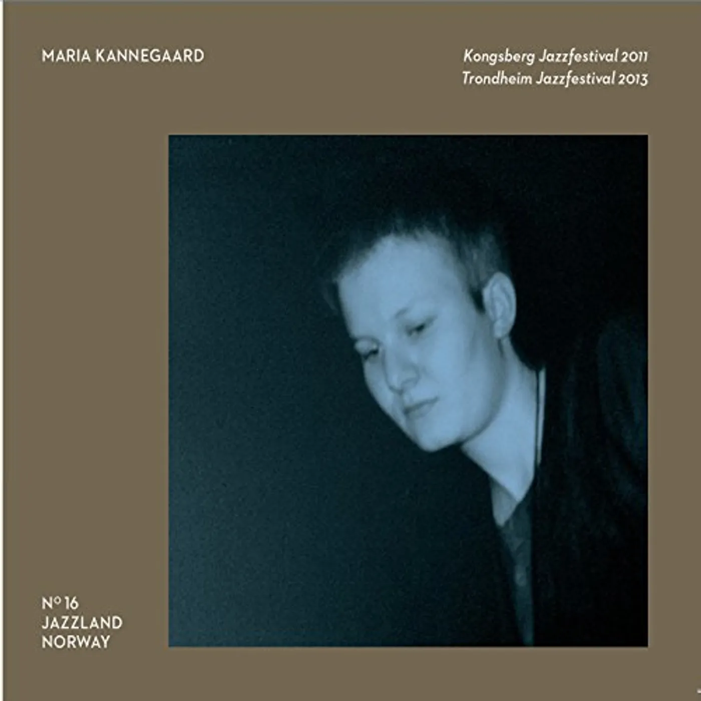 Maria Kannegaard KONGSBERG JAZZFESTIVAL 2011 CD
