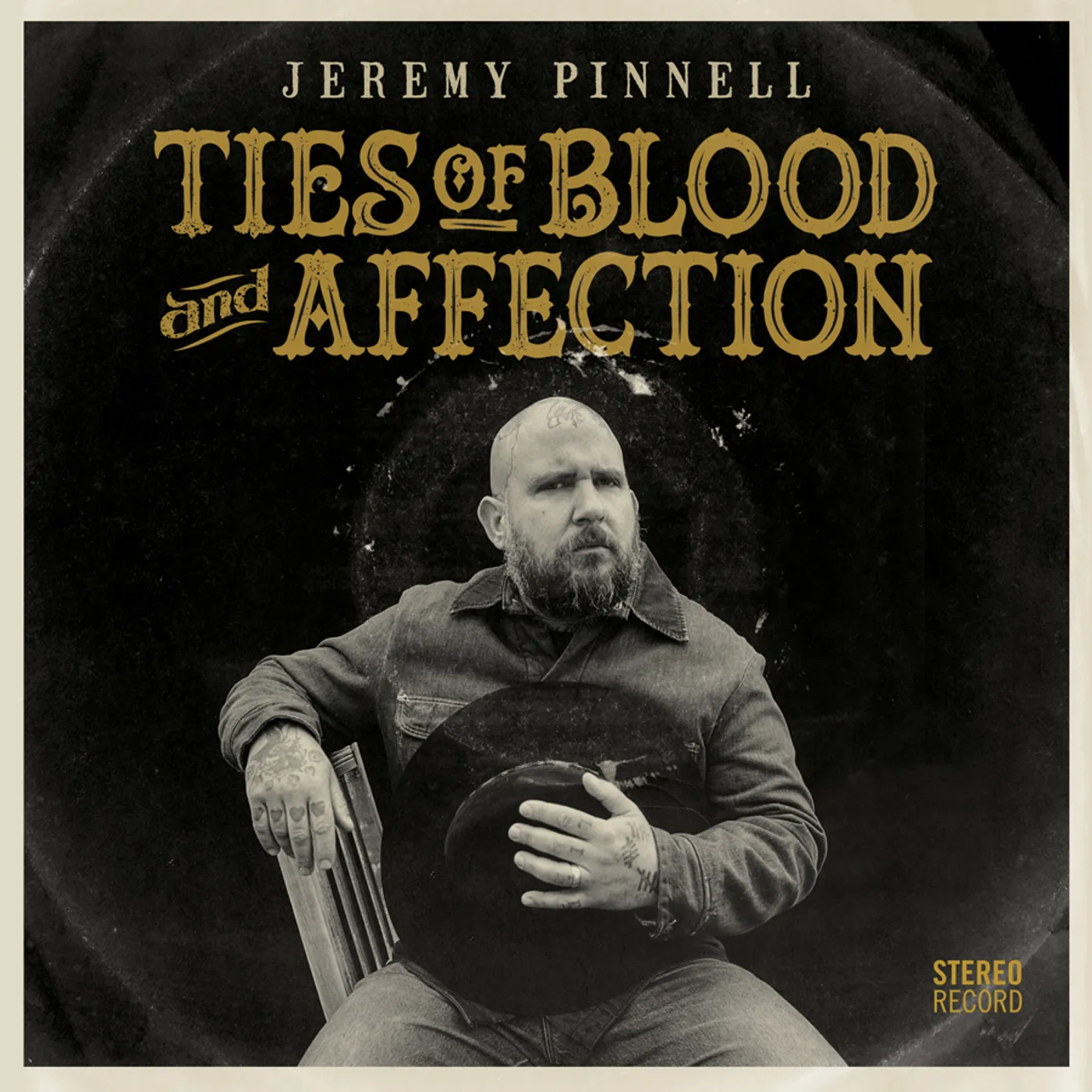 Jeremy Pinnell TIES OF BLOOD & AFFECTION CD
