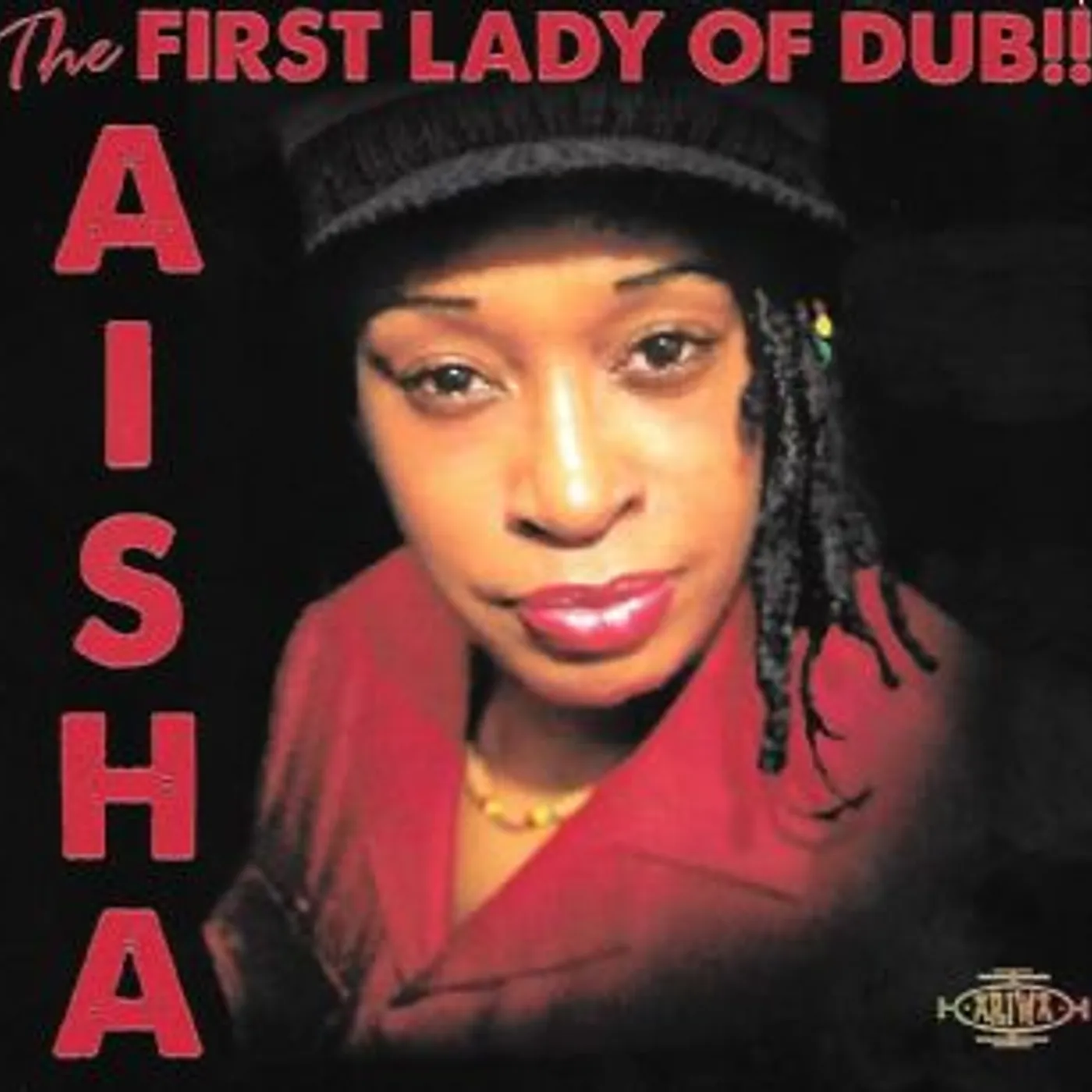 Aisha FIRST LADY OF DUB Vinyl Record