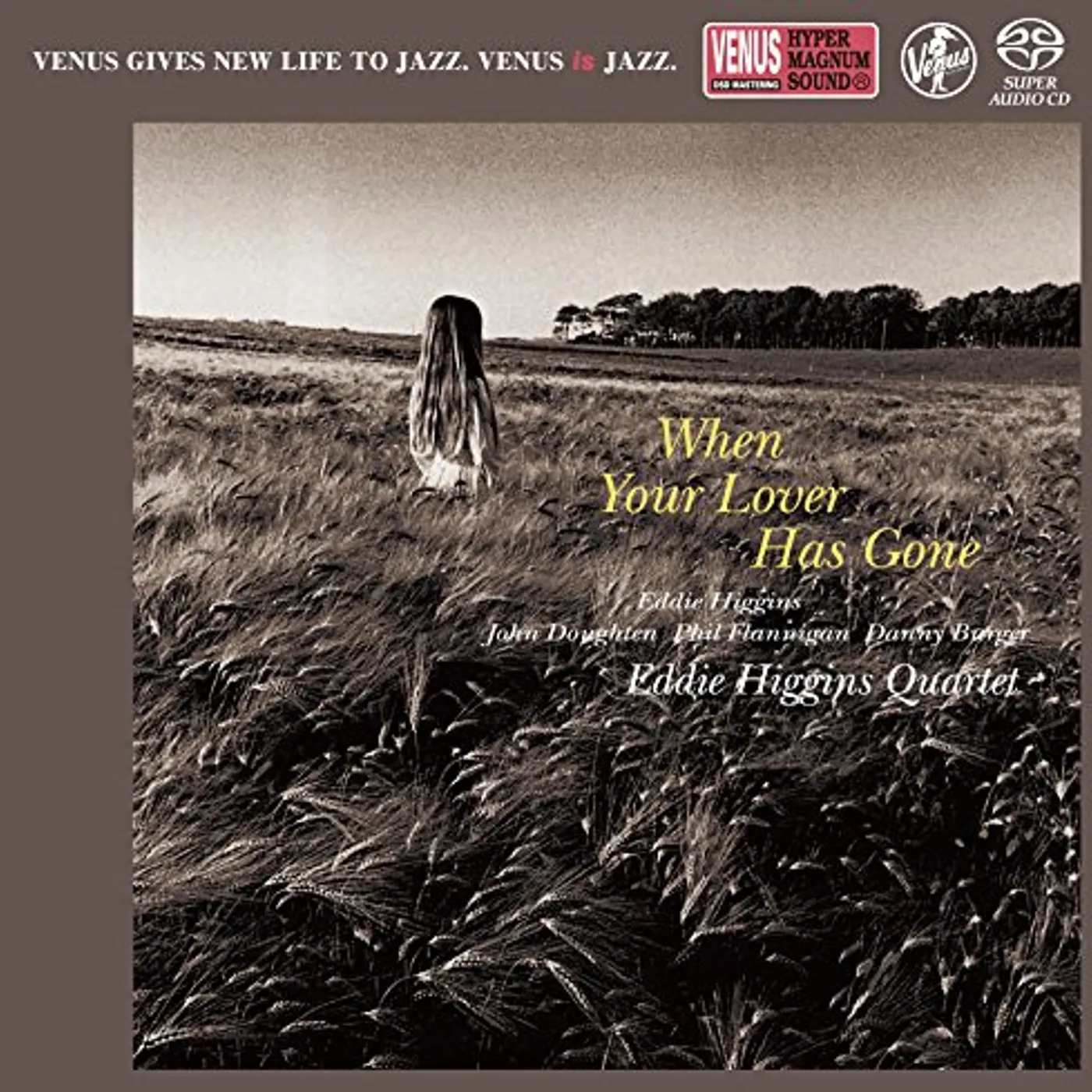 Eddie Higgins WHEN YOUR LOVER HAS GONE CD Super Audio CD