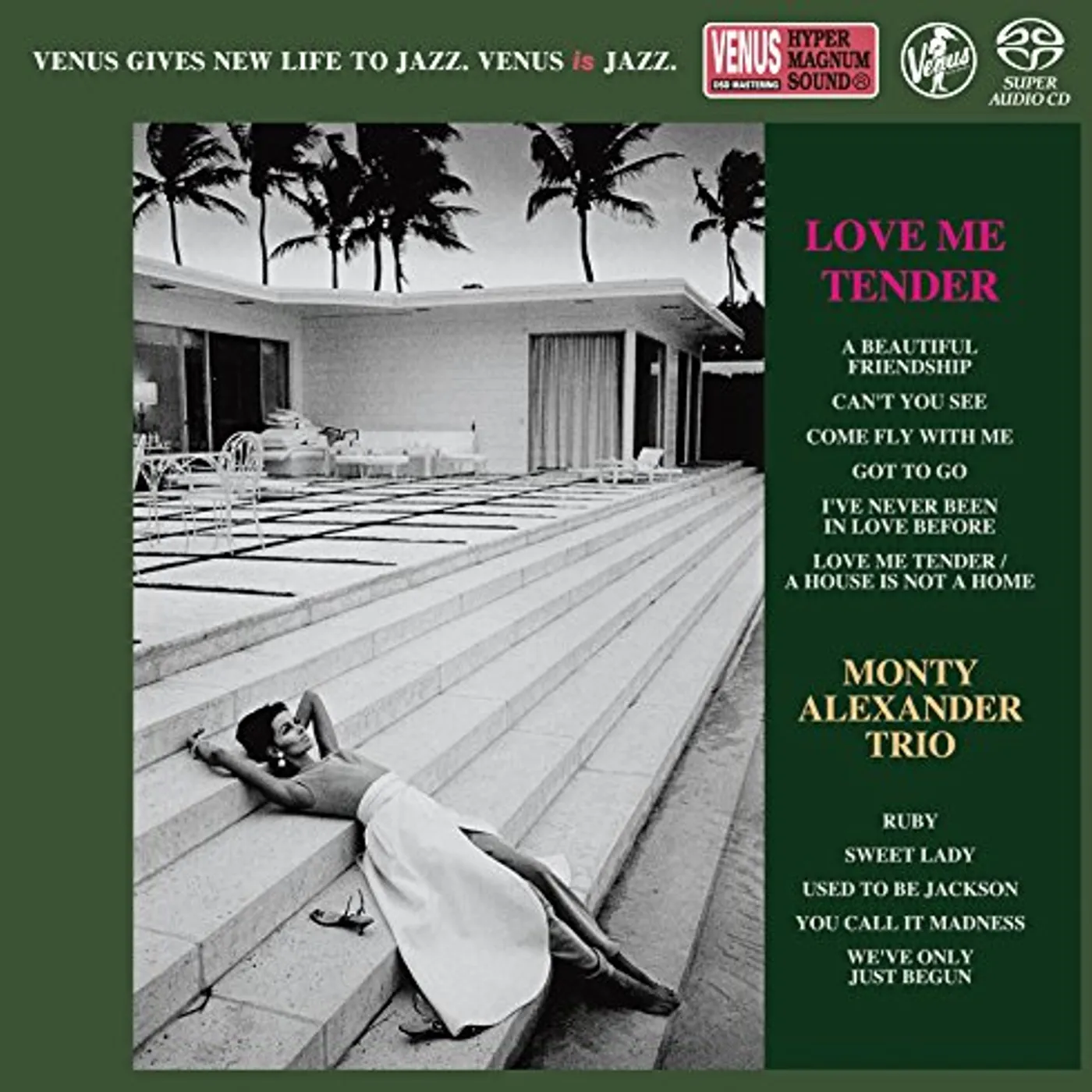 Monty Alexander LOVE ME TENDER Super Audio CD