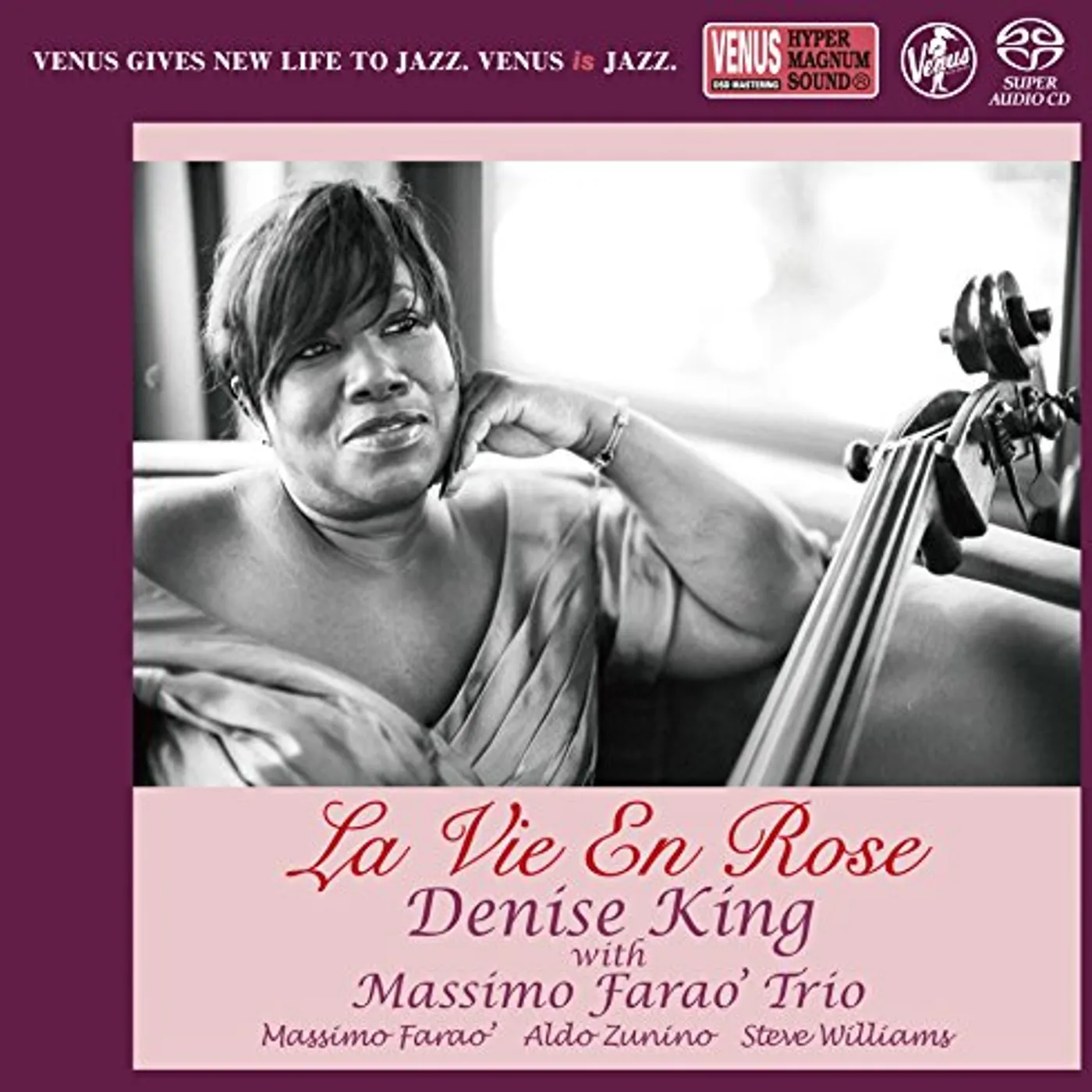 Denise King LA VIE EN ROSE Super Audio CD