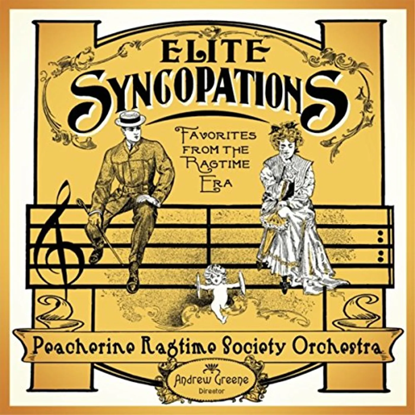 Peacherine Ragtime Society Orchestra ELITE SYNCOPATIONS: FAVORITES FROM THE RAGTIME ERA CD